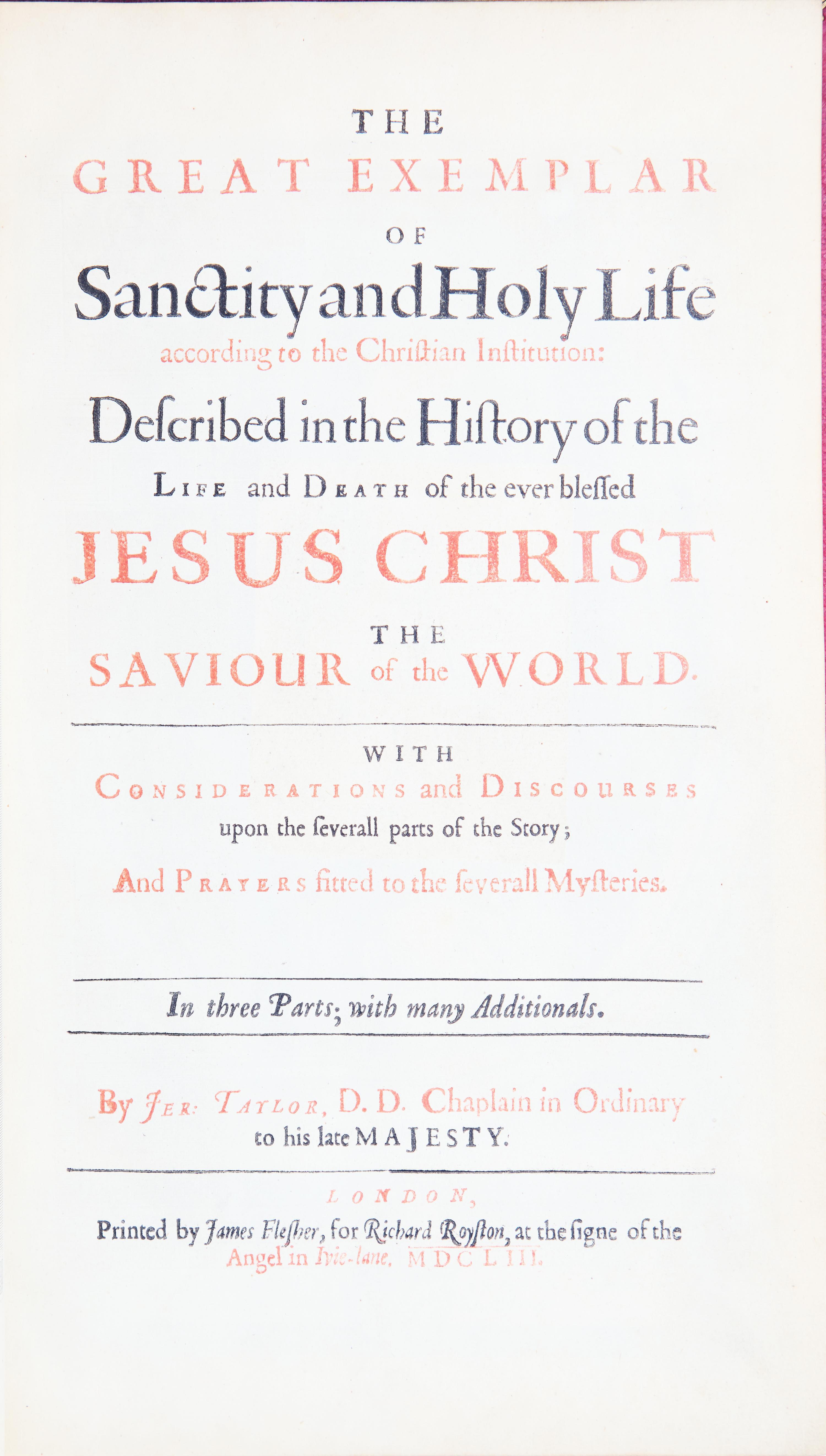 [Religion] Taylor, Jer(emy). The Great Exemplar of Sanctity and Holy Life according to the Christian Institution...