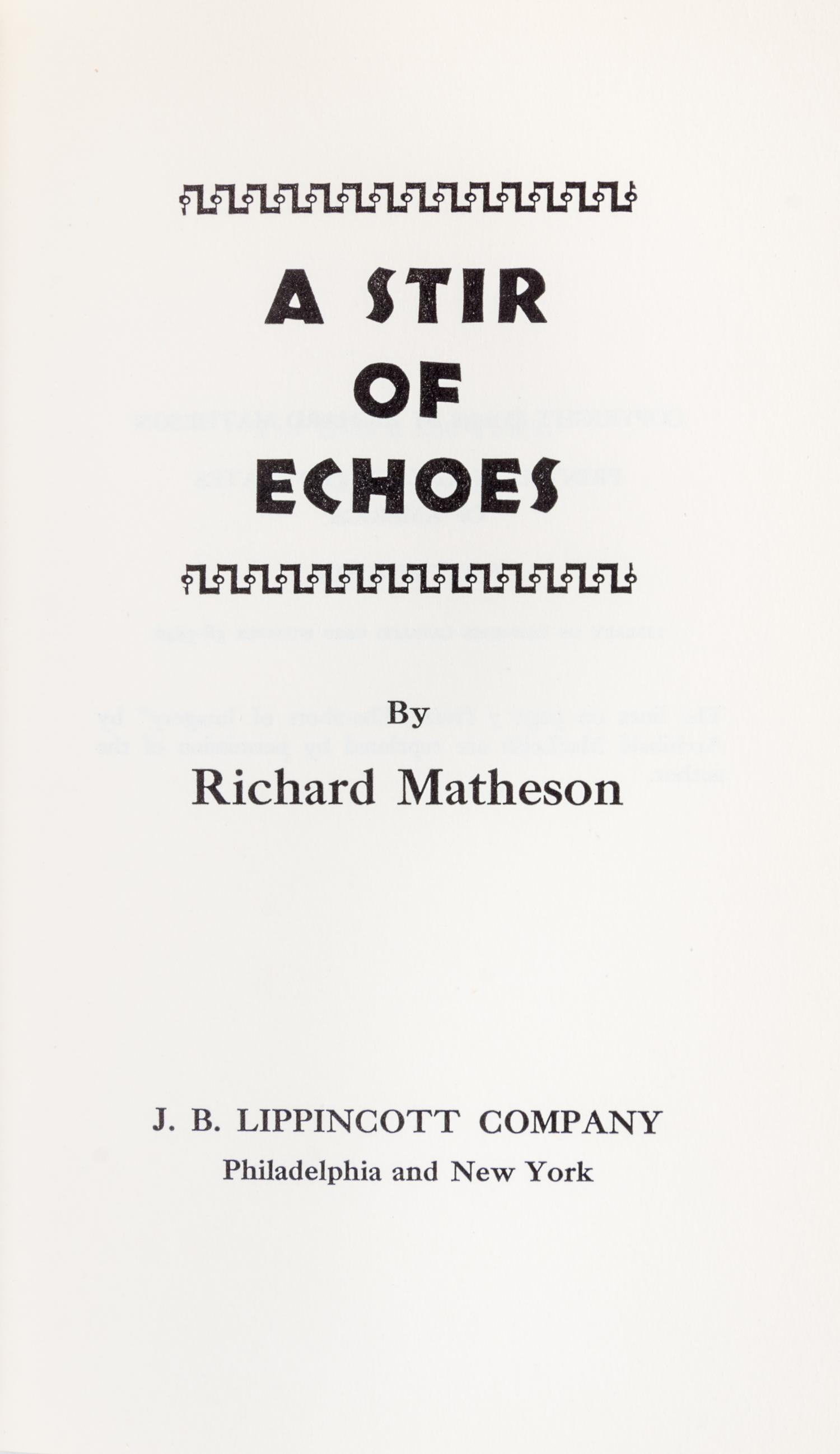 MATHESON, RICHARD. 2 signed works: Hell House (1971) and A Stir of Echoes (1958).