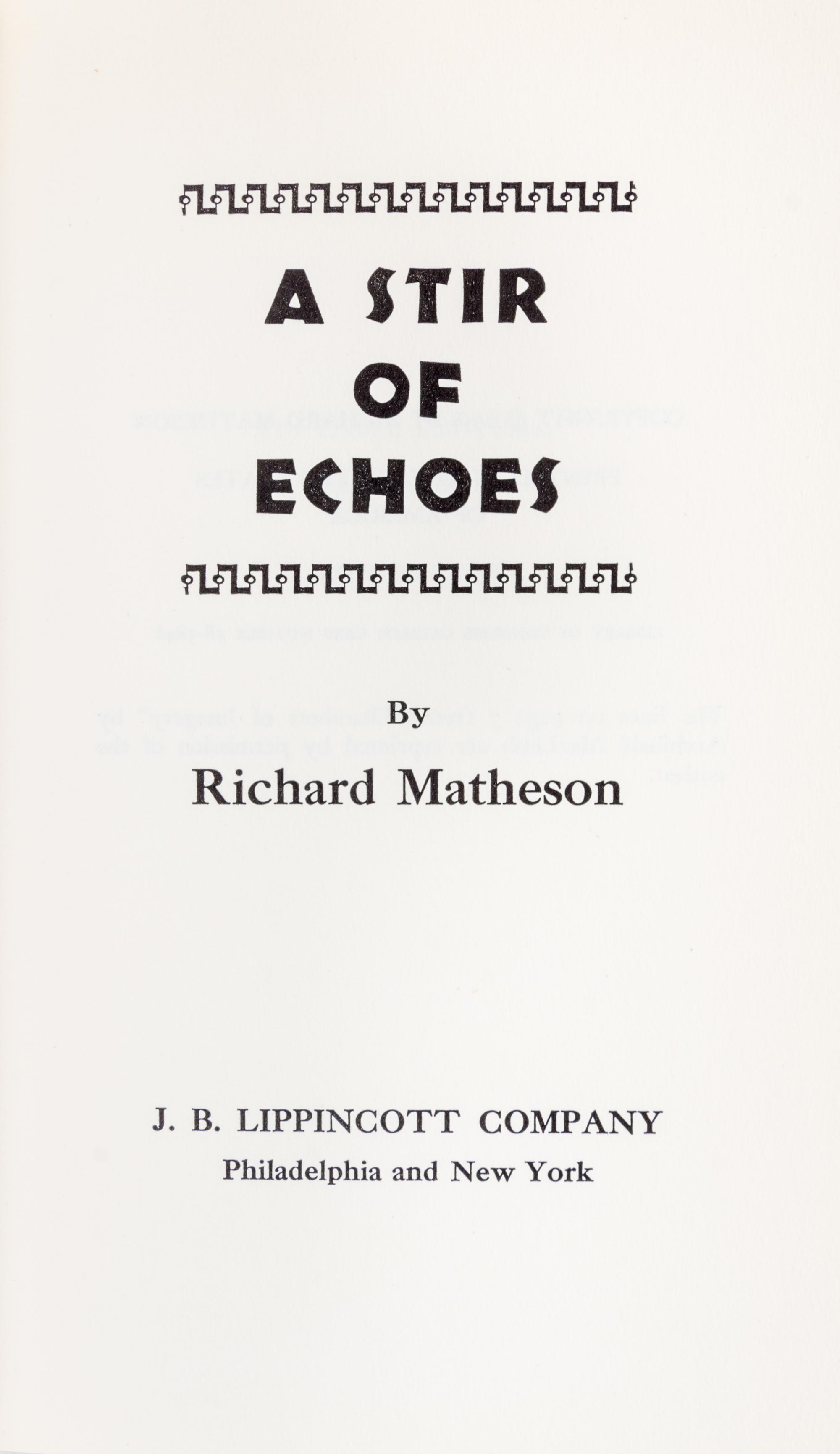 MATHESON, RICHARD. 2 signed works: Hell House (1971) and A Stir of Echoes (1958).