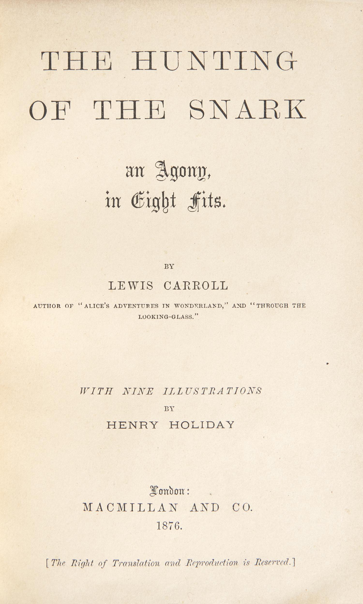 [Children's & Illustrated] Carroll, Lewis (Charles Lutwidge Dodgson). The Hunting of the Snark an Agony, in Eight fits