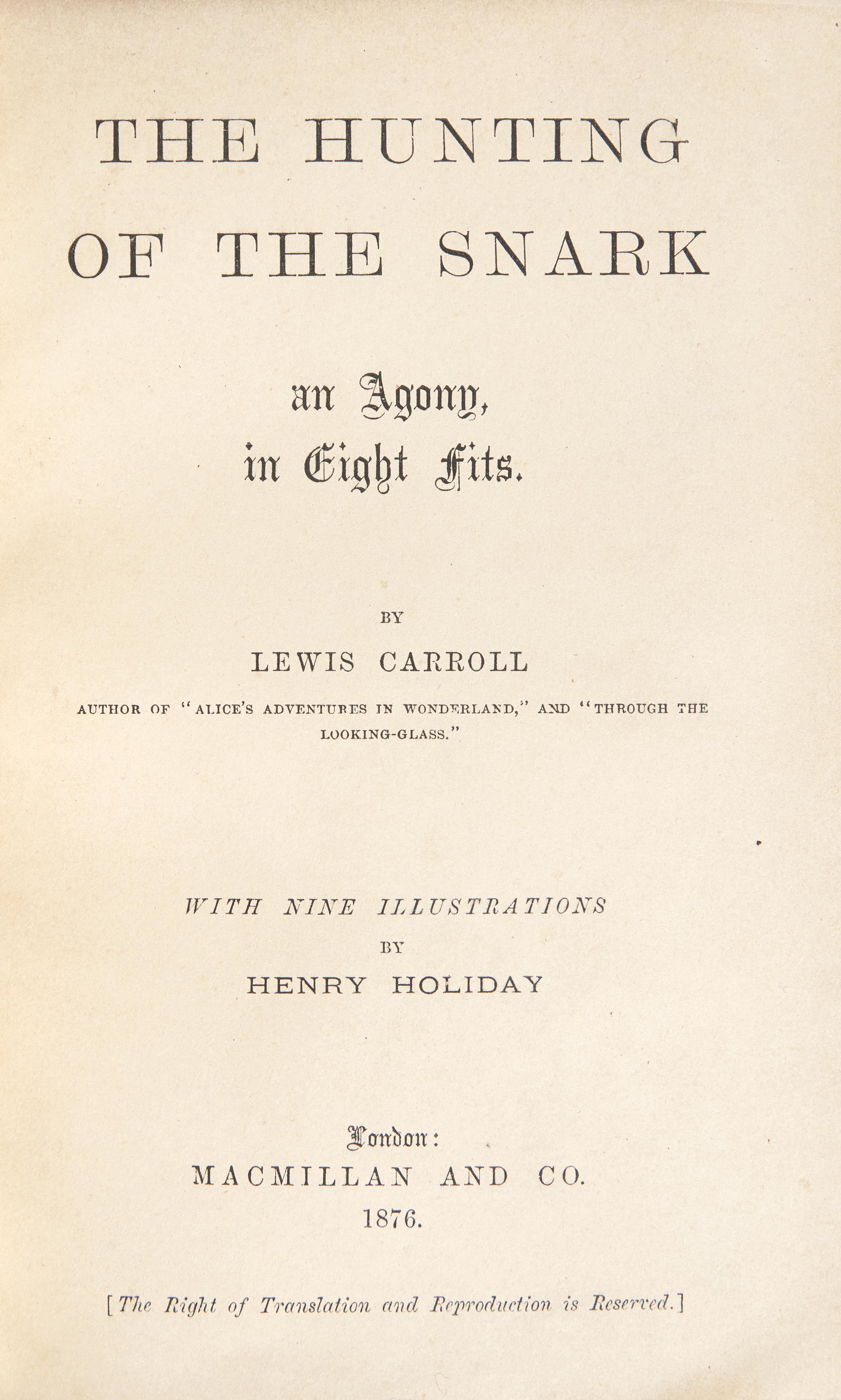 [Children's & Illustrated] Carroll, Lewis (Charles Lutwidge Dodgson). The Hunting of the Snark an Agony, in Eight fits