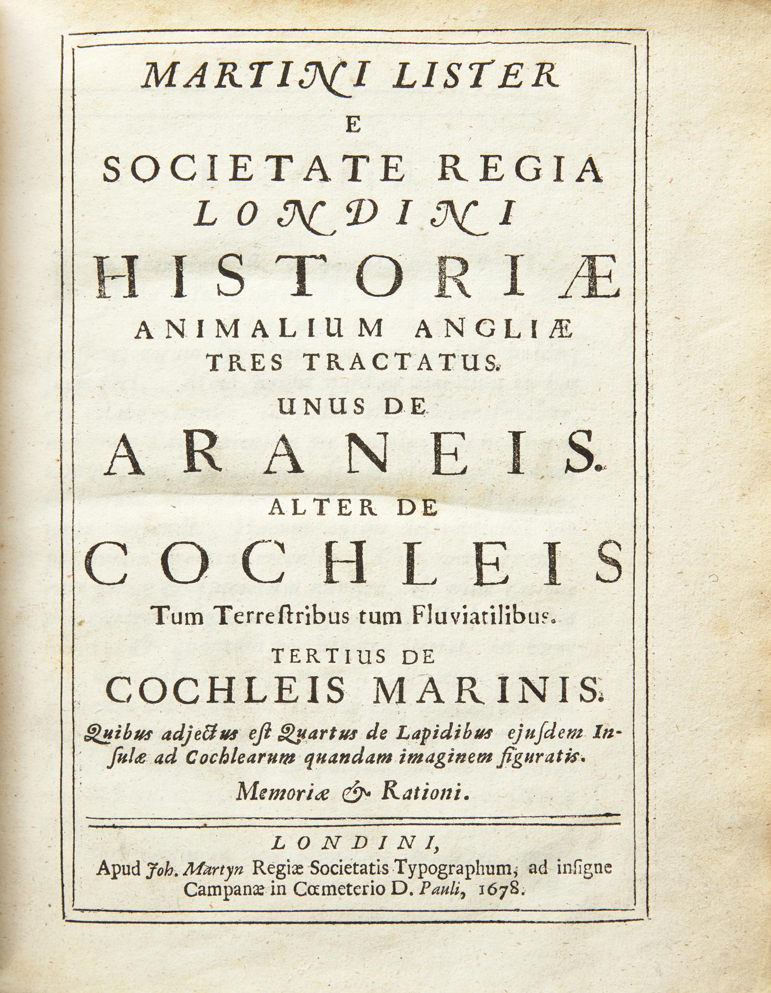 [Natural History] Lister, Martin. Historiae Animalium Angliae Tres Tractatus. Unus de Araneis. Alter de Cochleis...