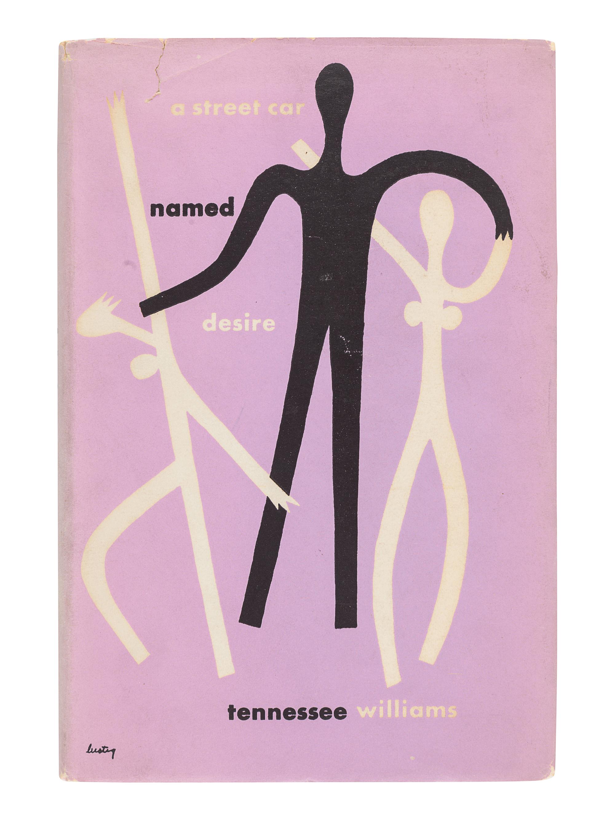 WILLIAMS, Tennessee (1911-1983). A Streetcar Named Desire . New York: New Directions, 1947.