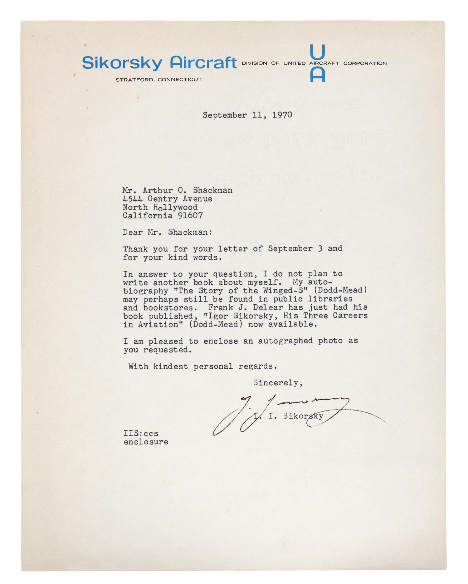 SIKORSKY, Igor Ivanovich (1889-1972). Typed letter Signed ("I. Sikorsky"). To Arthur O. Shackman, North Hollywood California, 11 September 1970.