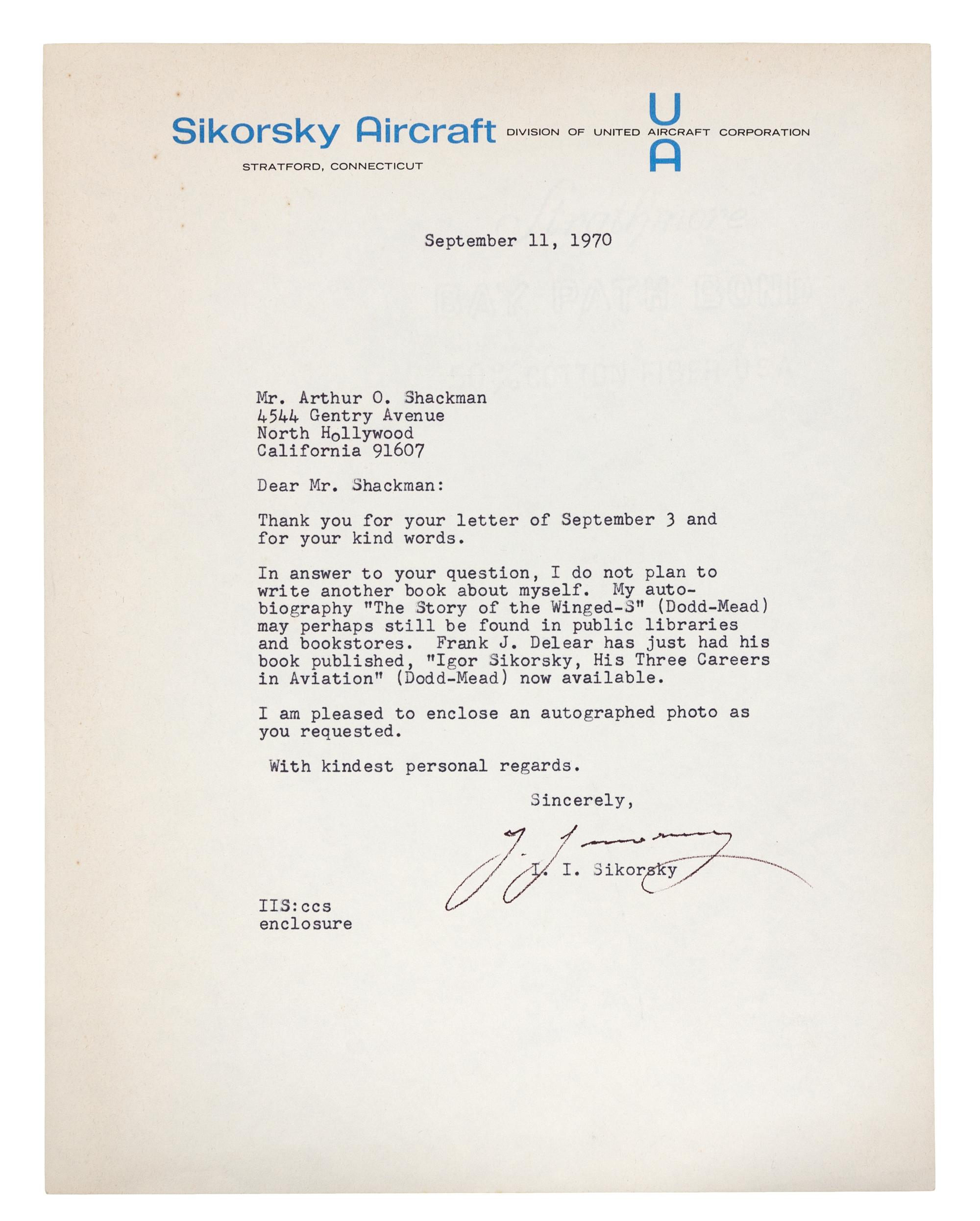 SIKORSKY, Igor Ivanovich (1889-1972). Typed letter Signed ("I. Sikorsky"). To Arthur O. Shackman, North Hollywood California, 11 September 1970.