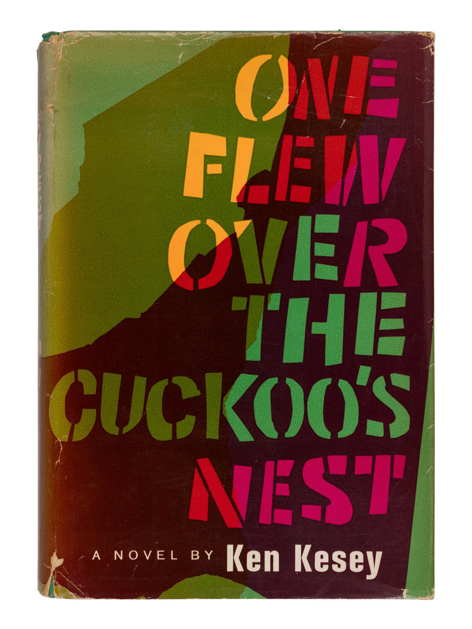KESEY, Ken (1935-2001). One Flew Over the Cuckoo's Nest . New York: The Viking Press, 1962.