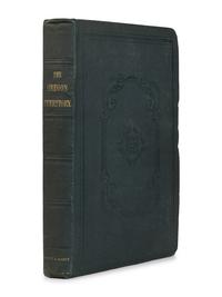 DUNN, John (fl. 1845). History of the Oregon Territory and British North-American Fur Trade; with An Account of the Habits and Customs of the Principal Native Tribes on the Northern Continent . London: Edwards and Hughes, 1844.