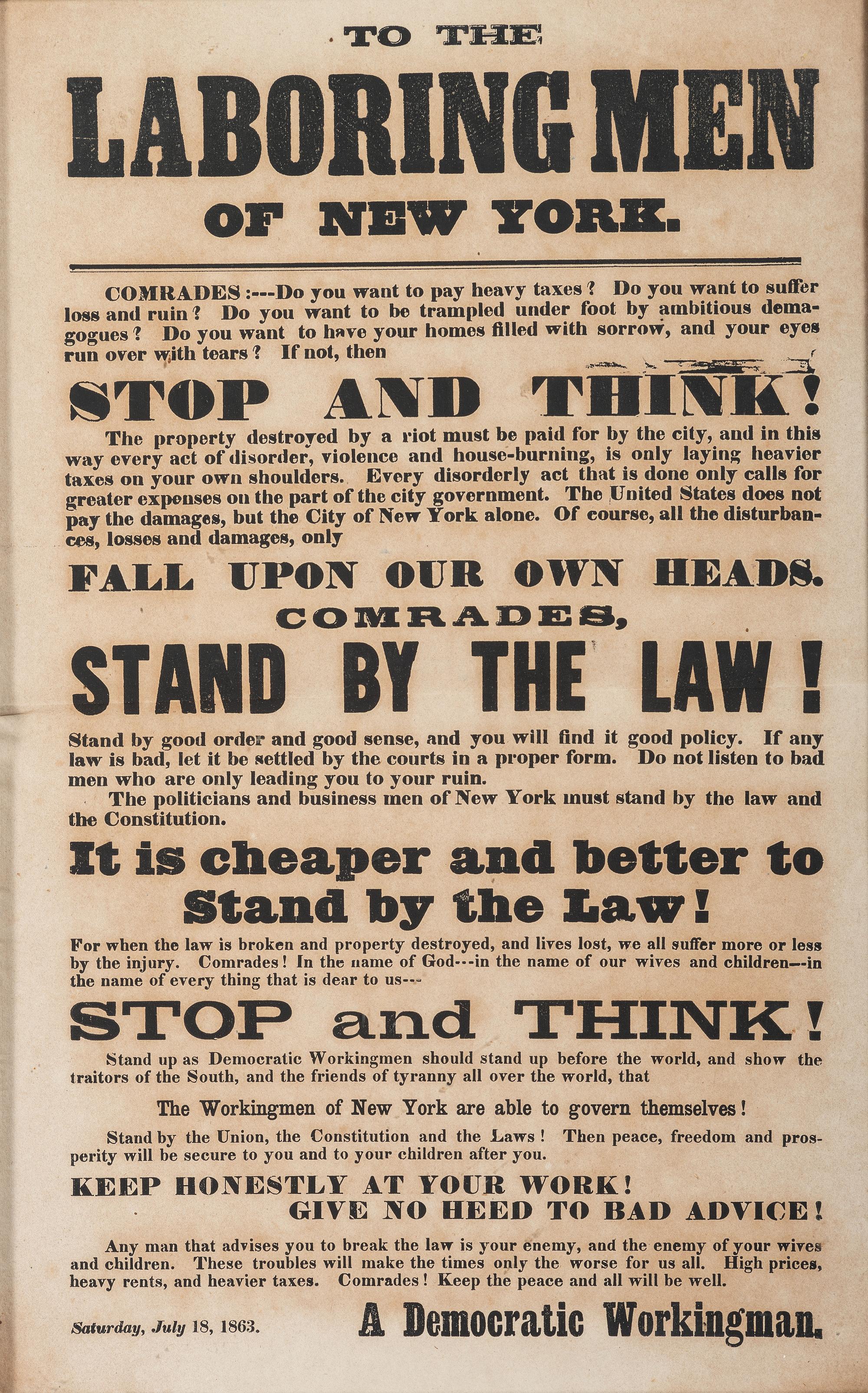 [CIVIL WAR] -- [NEW YORK CITY DRAFT RIOTS]. To the Laboring Men of New York. 18 July 1863.