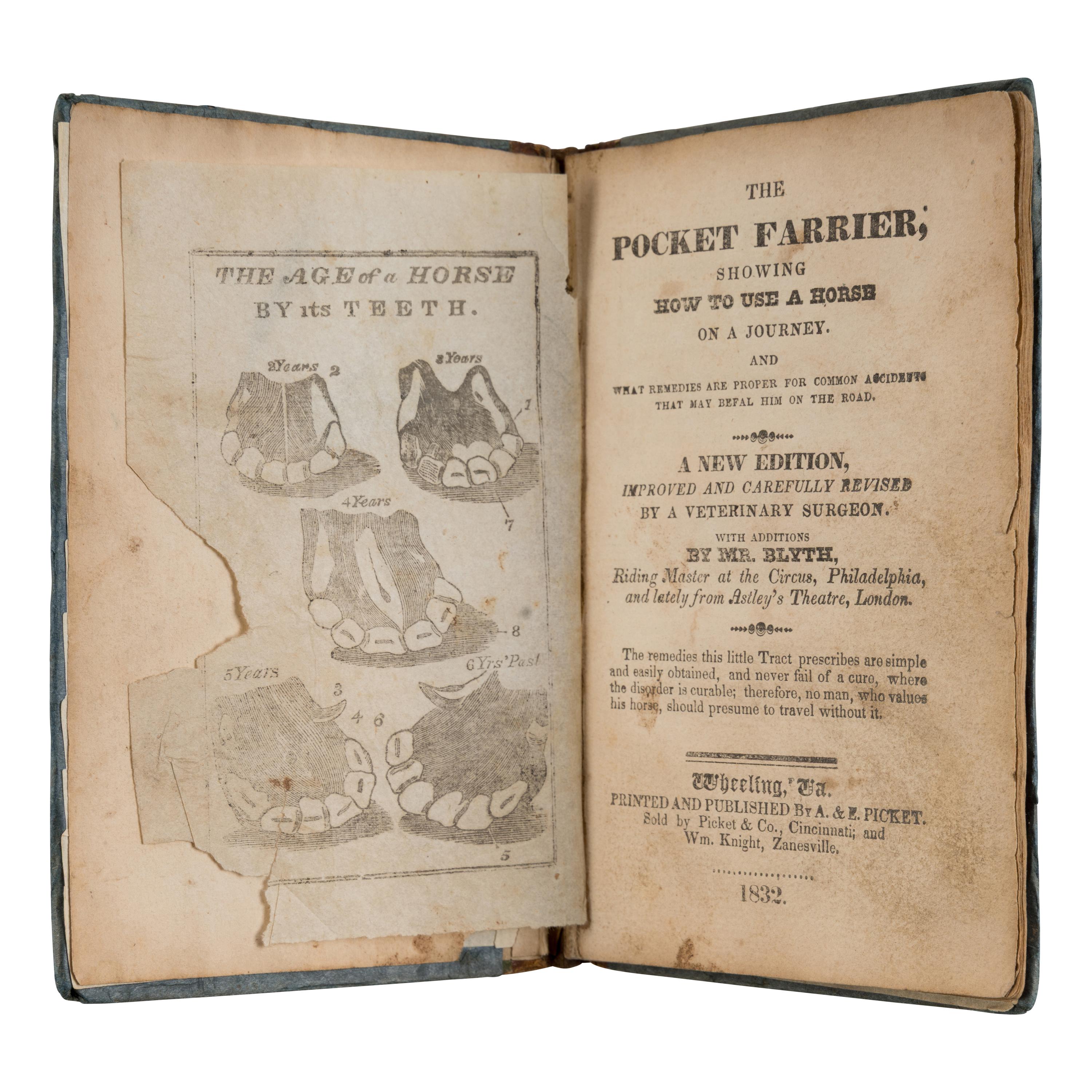 [West Virginia]. Burden, William. The Pocket Farrier; Showing How to Use a Horse on a Journey... Wheeling, VA [West Virginia:] A. & E. Picket, 1832.