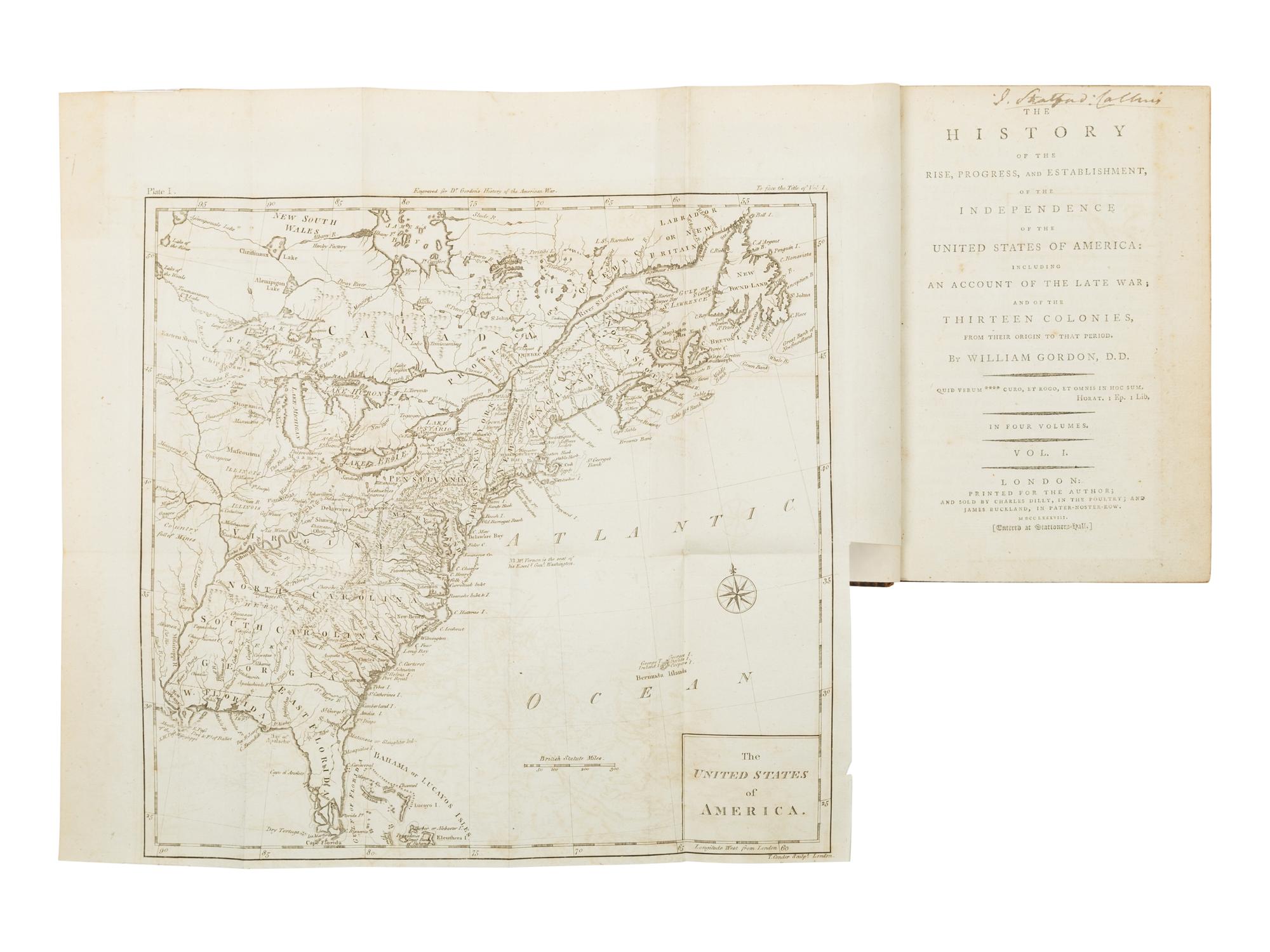 GORDON, William (1728-1807). The History of the Rise, Progress, and Establishment, of the Independence of the United States of America... London: printed for the author, sold by Charles Dilly and James Buckland, 1788.