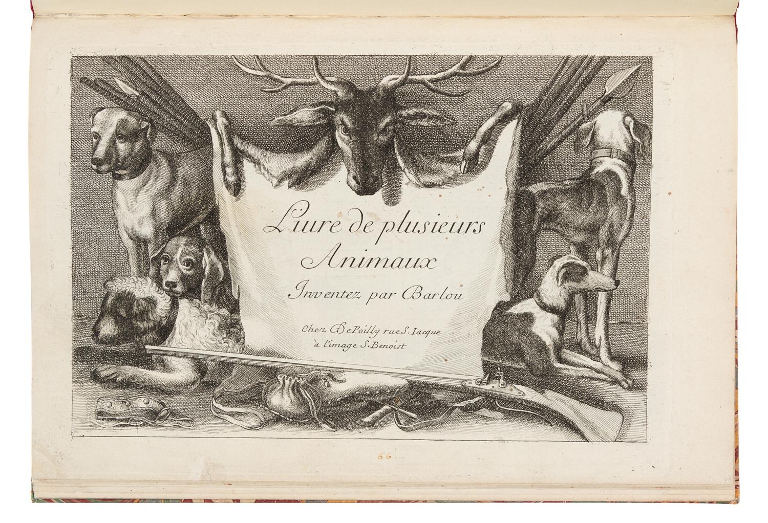BARLOW, Francis (ca 1626-1704). Livre de plusieurs Animaux Inventez par Barlou. [Paris:] Chez De Poilly [ca 1675].