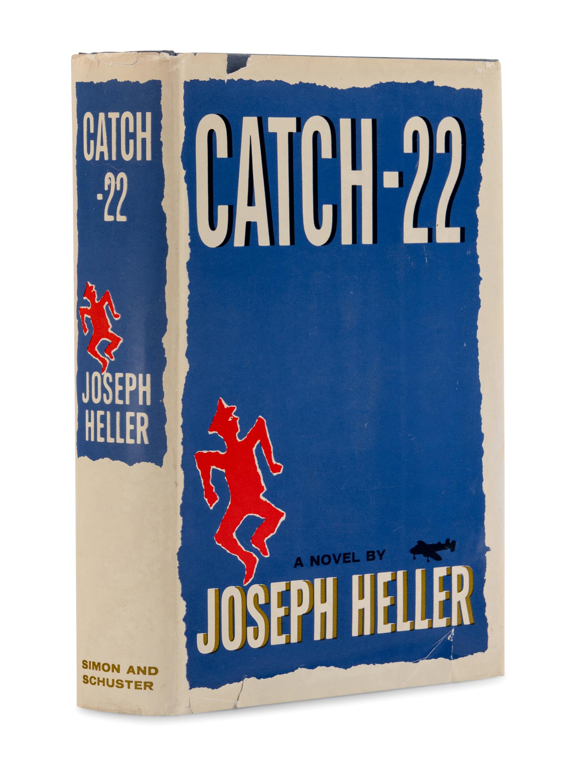 HELLER, Joseph (1923-1999). Catch-22 . New York: Simon and Schuster, 1961.