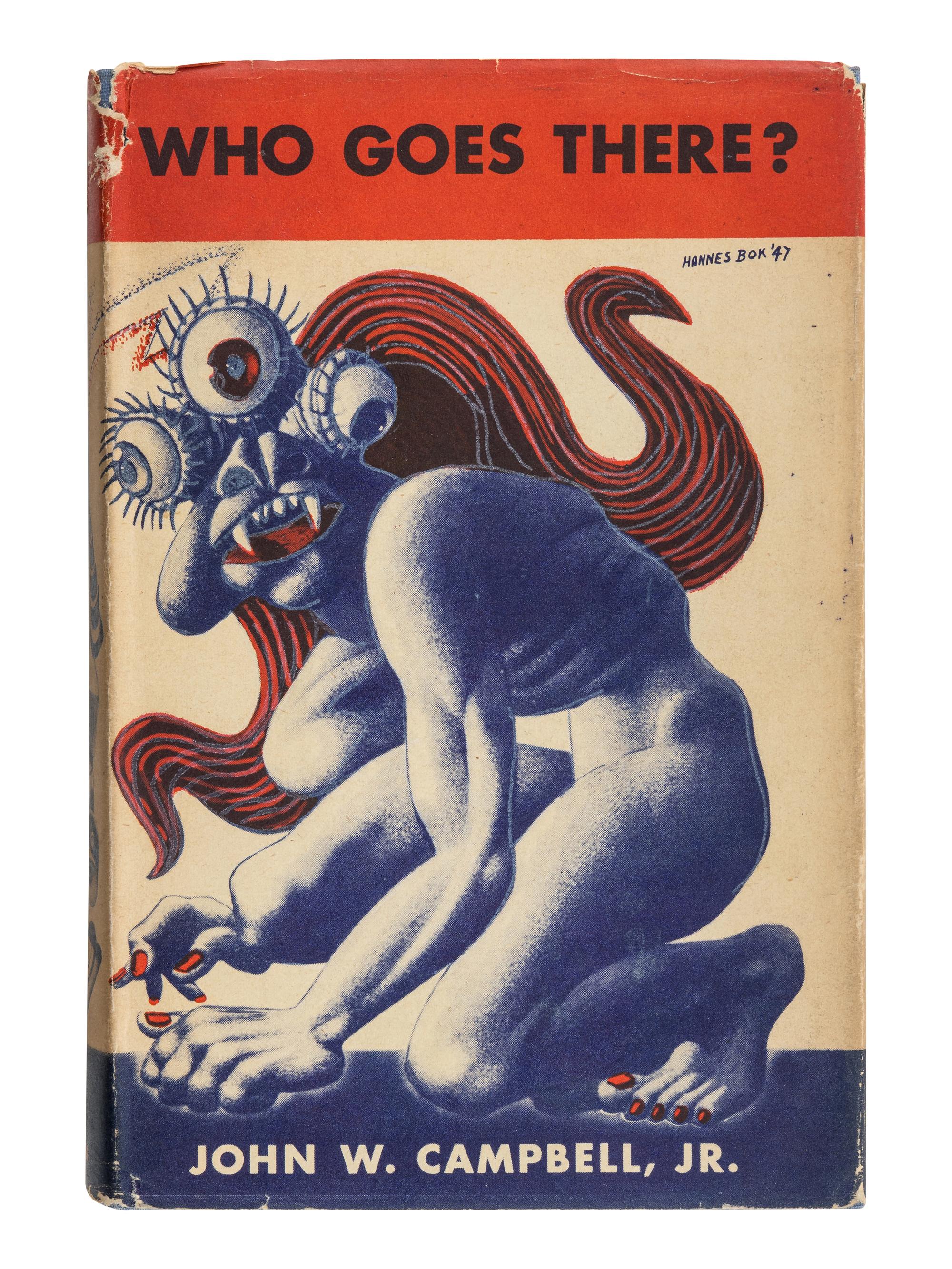 CAMPBELL, John Wood, Jr. (1910-1971). Who Goes There? Chicago: Shasta Publishers, 1948.