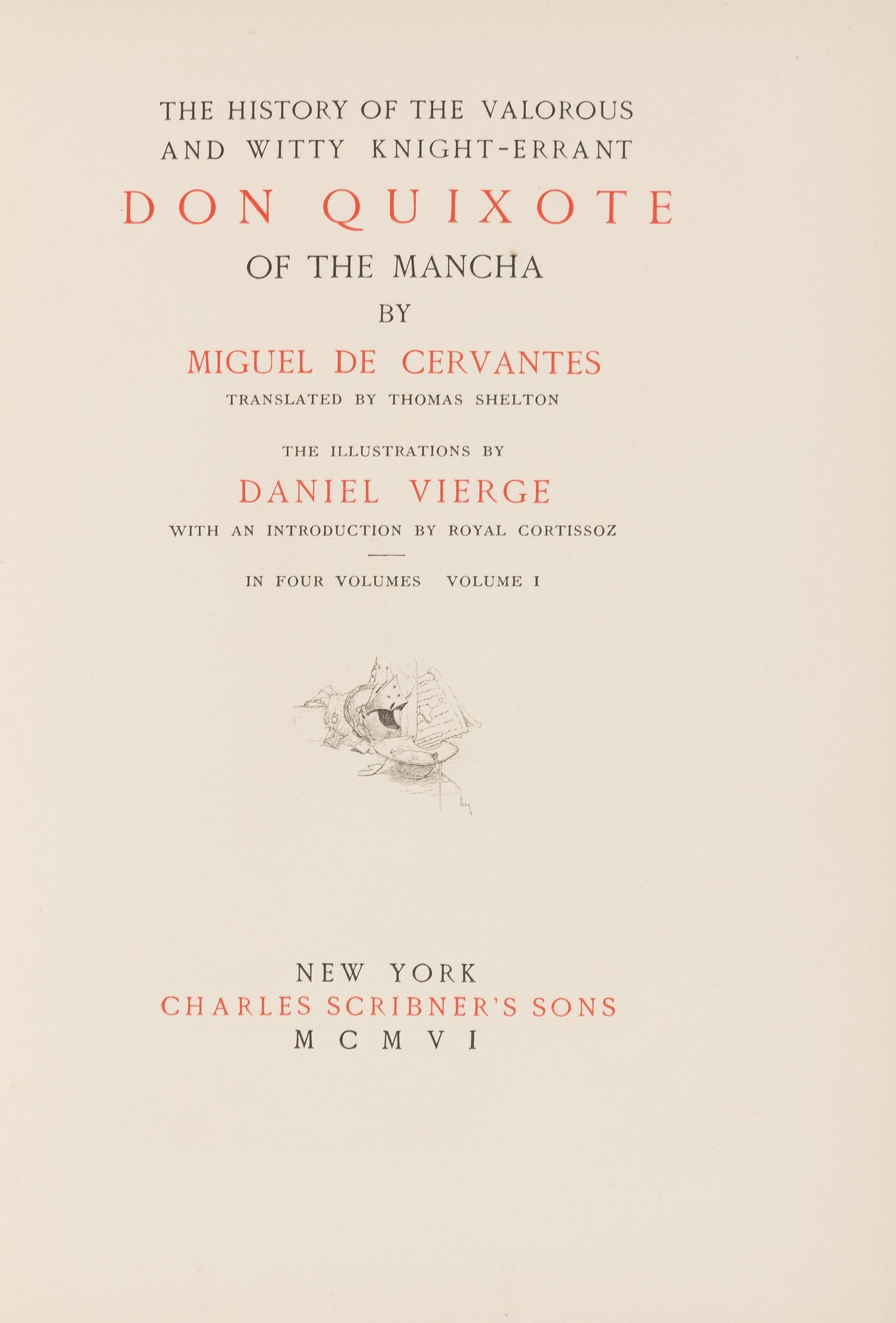 CERVANTES SAAVEDRA, Miguel de . Don Quixote. New York, 1906-1907. Daniel Vierge, illustrator. LIMITED EDITION.