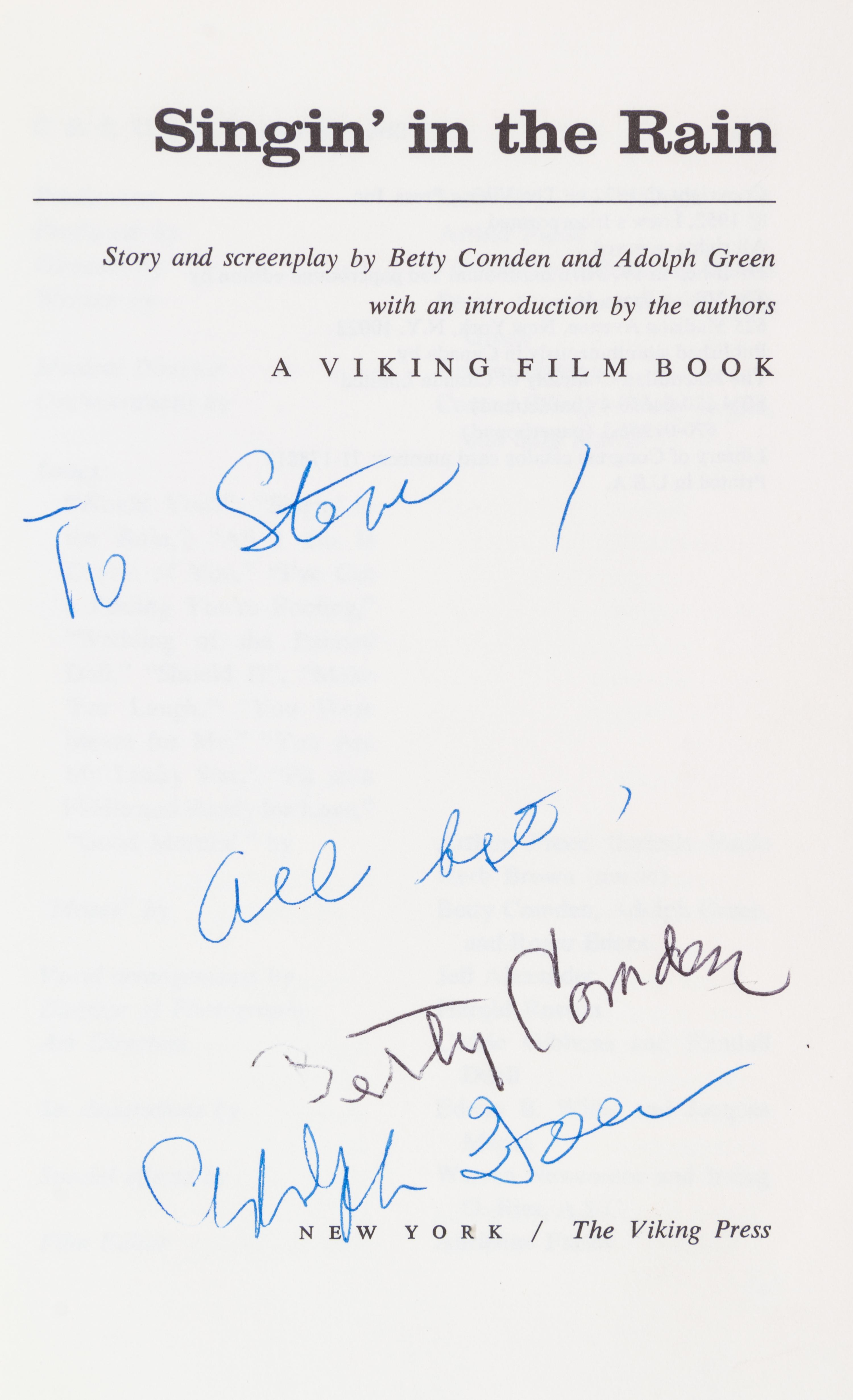 (COMDEN, BETTY AND ADOLPH GREEN) Singing in the Rain. New York, (1972). Inscribed by Comden and Green.