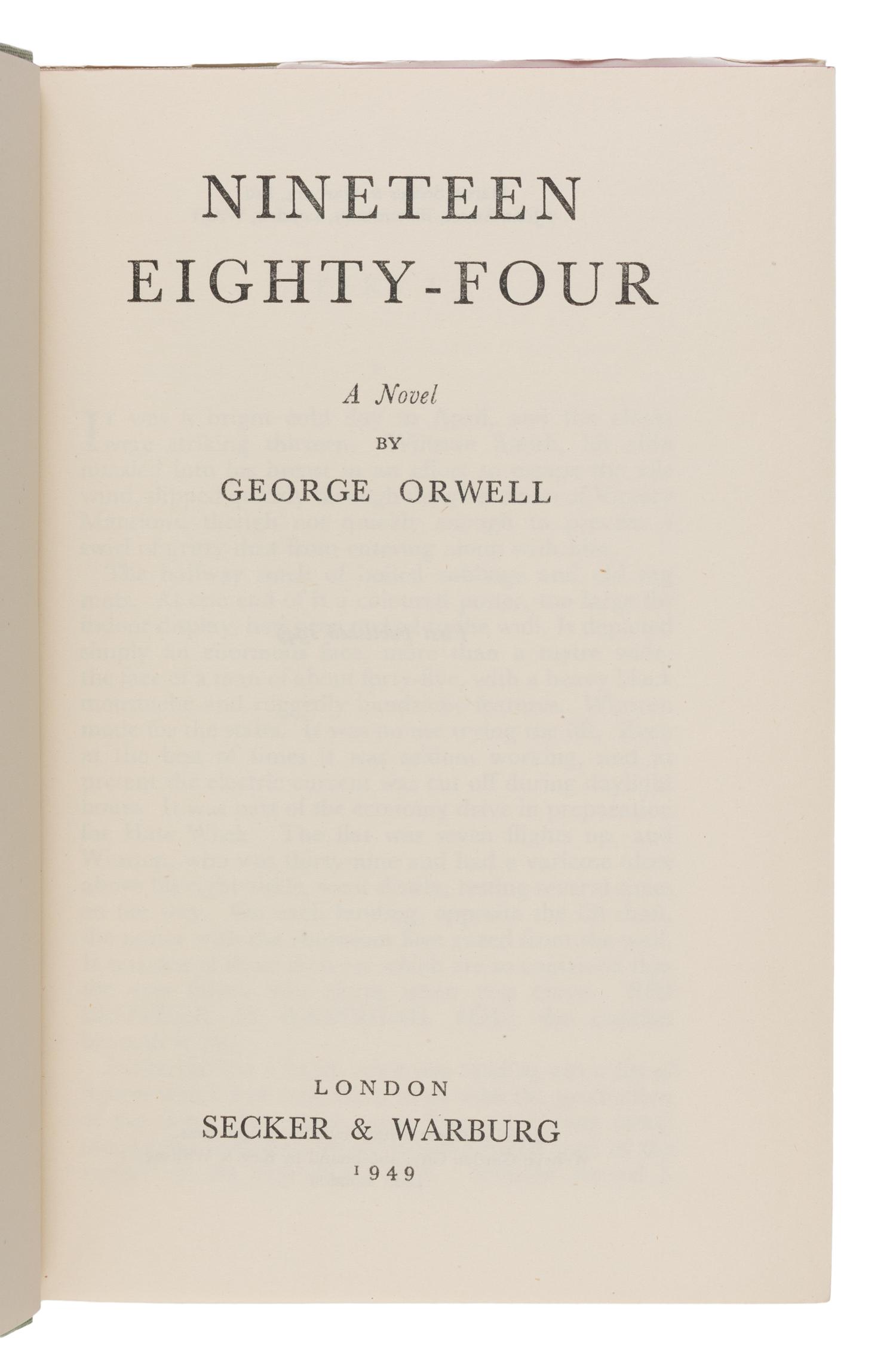 Orwell, George (1903-1950). Nineteen Eighty-Four . London: Secker & Warburg, 1949.