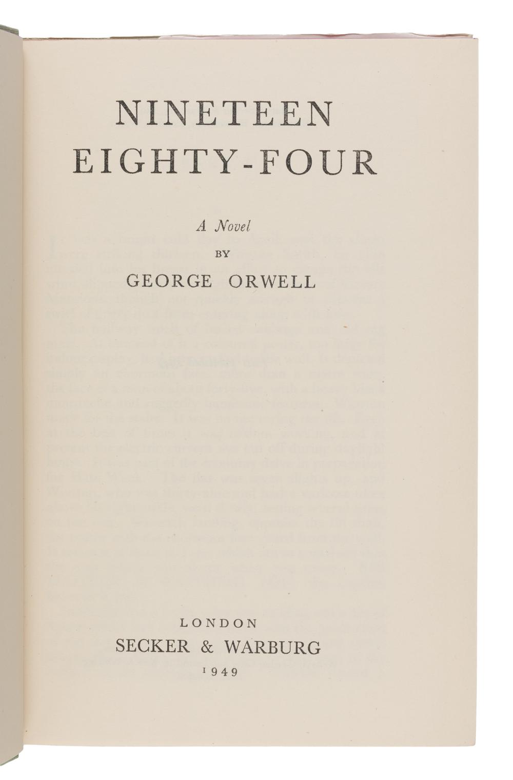Orwell, George (1903-1950). Nineteen Eighty-Four . London: Secker & Warburg, 1949.