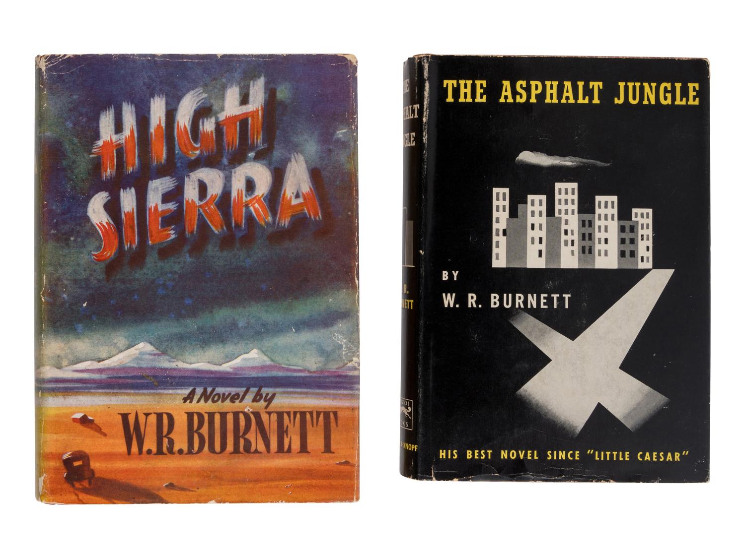 BURNETT, William Riley (1899-1982). High Sierra . New York and London: Alfred A. Knopf, 1940.