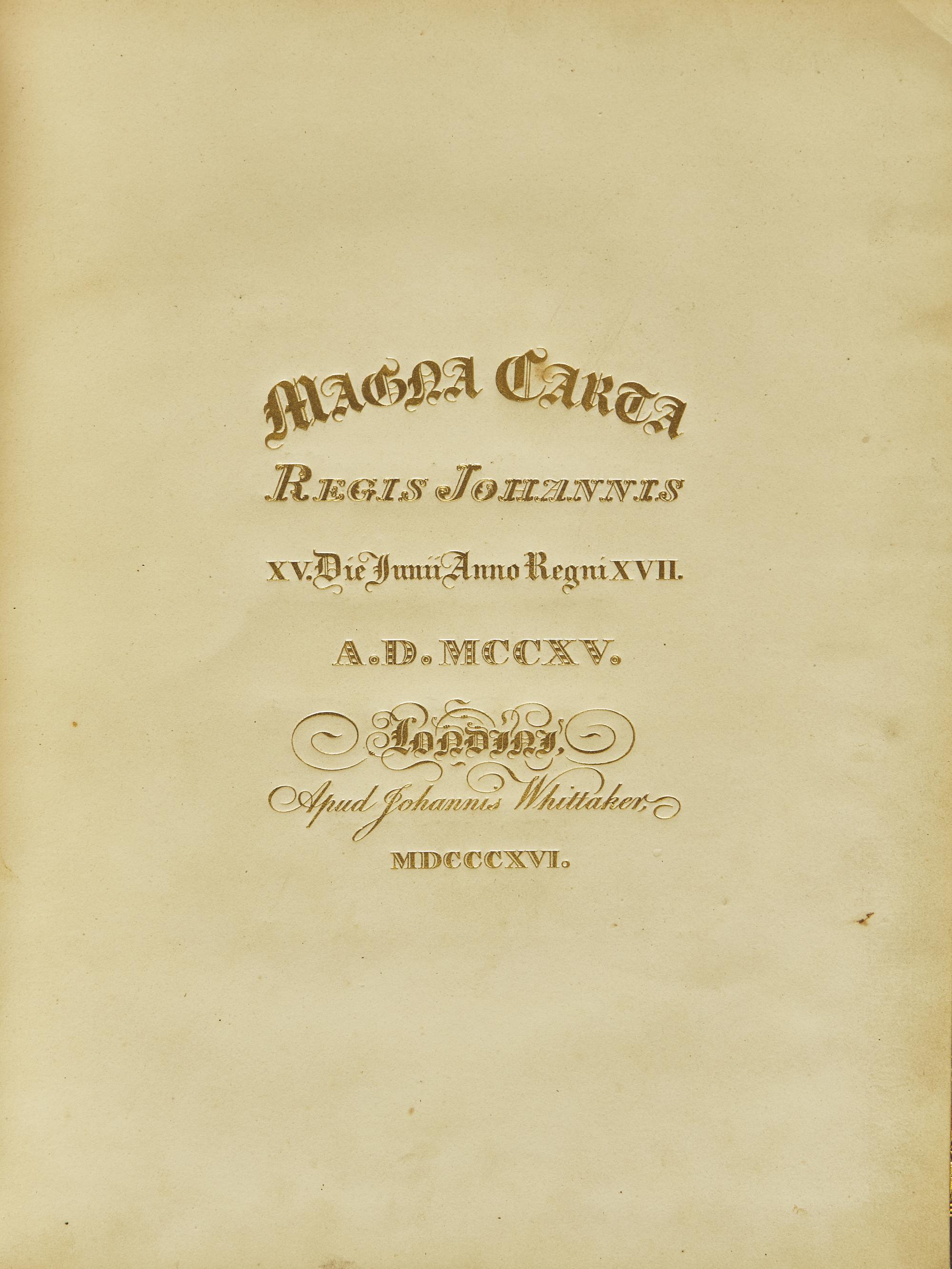 Magna Carta Regis Johannis XV. Die Junii Anno Regni XVII. A.D. MCCXV