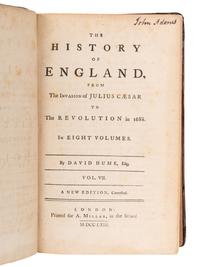 [ADAMS, John (1735-1826), his copy]. HUME, David (1711-1776). The History of England, from the Invasion of Julius Caesar to the Revolution in 1688 . London: A. Millar, 1763.