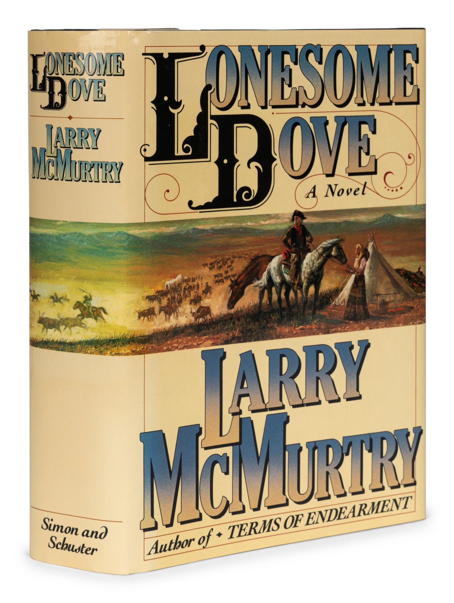 McMURTRY, Larry (1936-2021). Lonesome Dove . New York: Simon and Schuster, 1985.