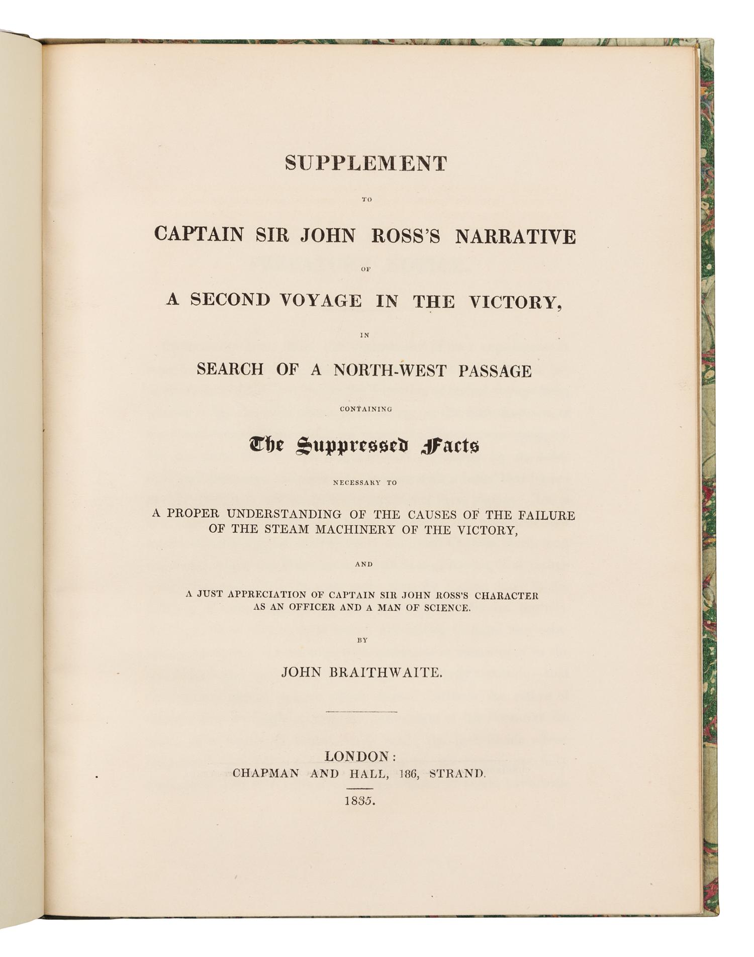 [ROSS, John]. -- BRAITHWAITE, John (1797-1870). Supplement... -- Explanation and Answer... London, 1835. 2 works. FIRST EDITIONS.