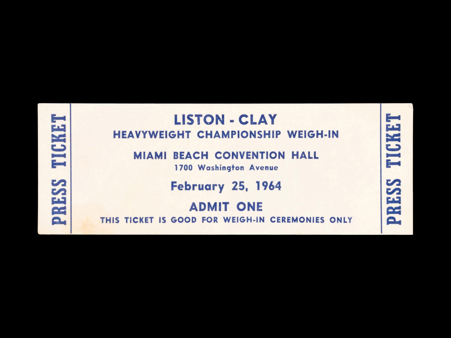 A 1964 Sonny Liston vs. Cassius Clay (Muhammad Ali) Heavyweight Boxing Championship Weigh In Press Ticket,