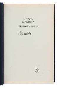 Mandela, Nelson (1918-2013). In His Own Words: From Freedom to the Future . London: Little, Brown, 2003.