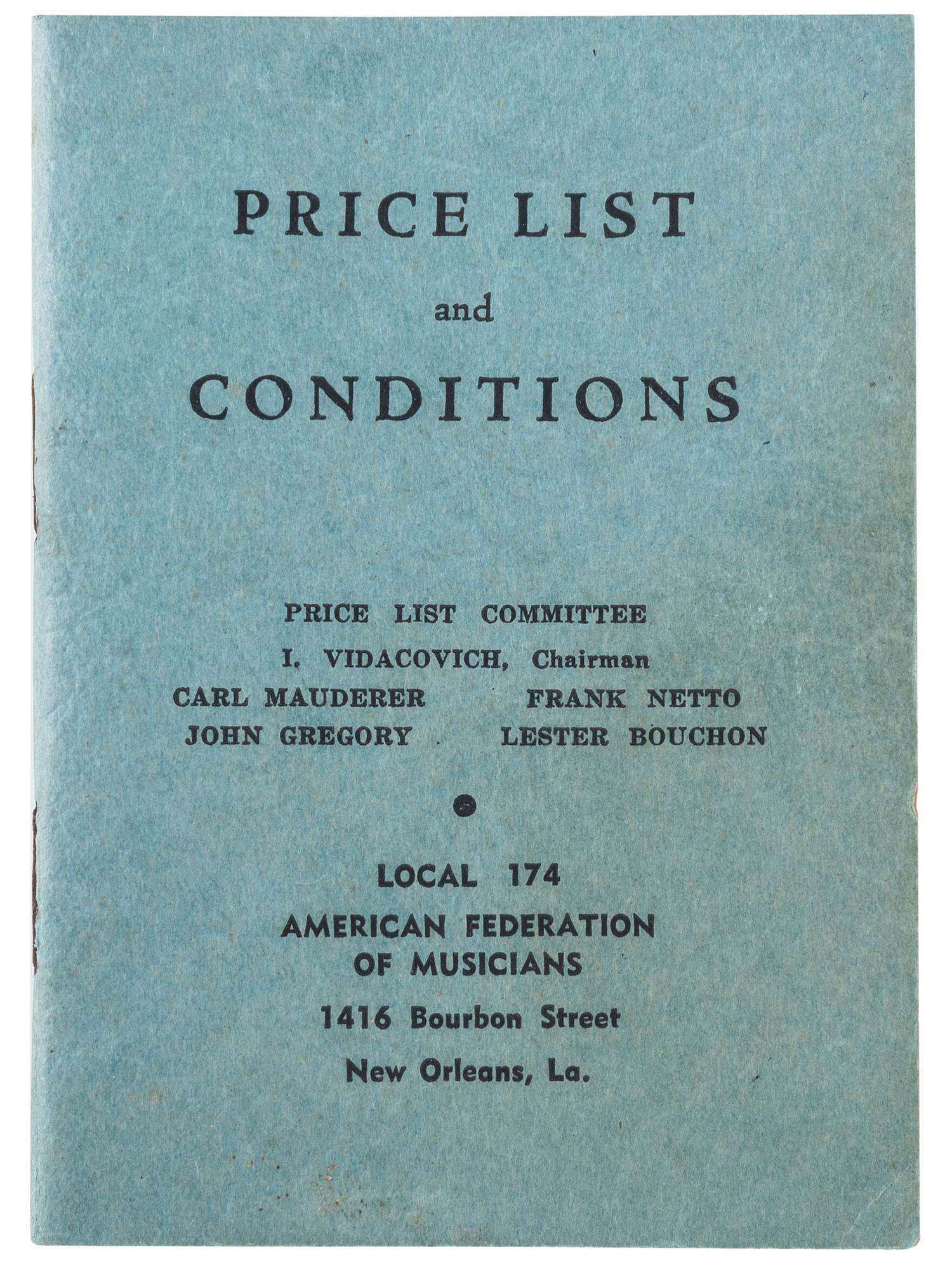 [MUSIC] -- [DOMINO, Antoine "Fats" (1928-2017), his copy]. Price List and Conditions. New Orleans, LA: American Federation of Musicians, [1948].