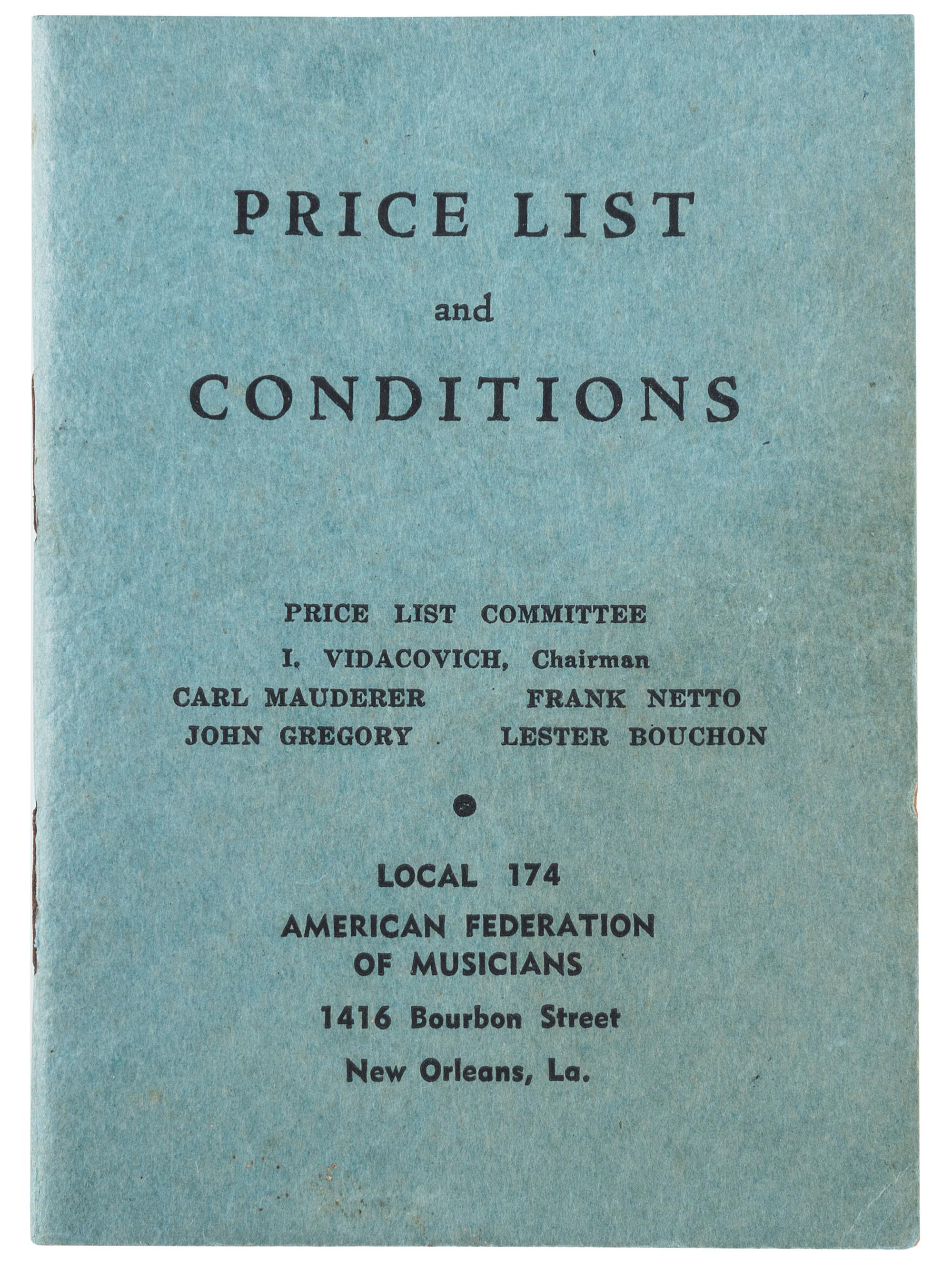 [MUSIC] -- [DOMINO, Antoine "Fats" (1928-2017), his copy]. Price List and Conditions. New Orleans, LA: American Federation of Musicians, [1948].