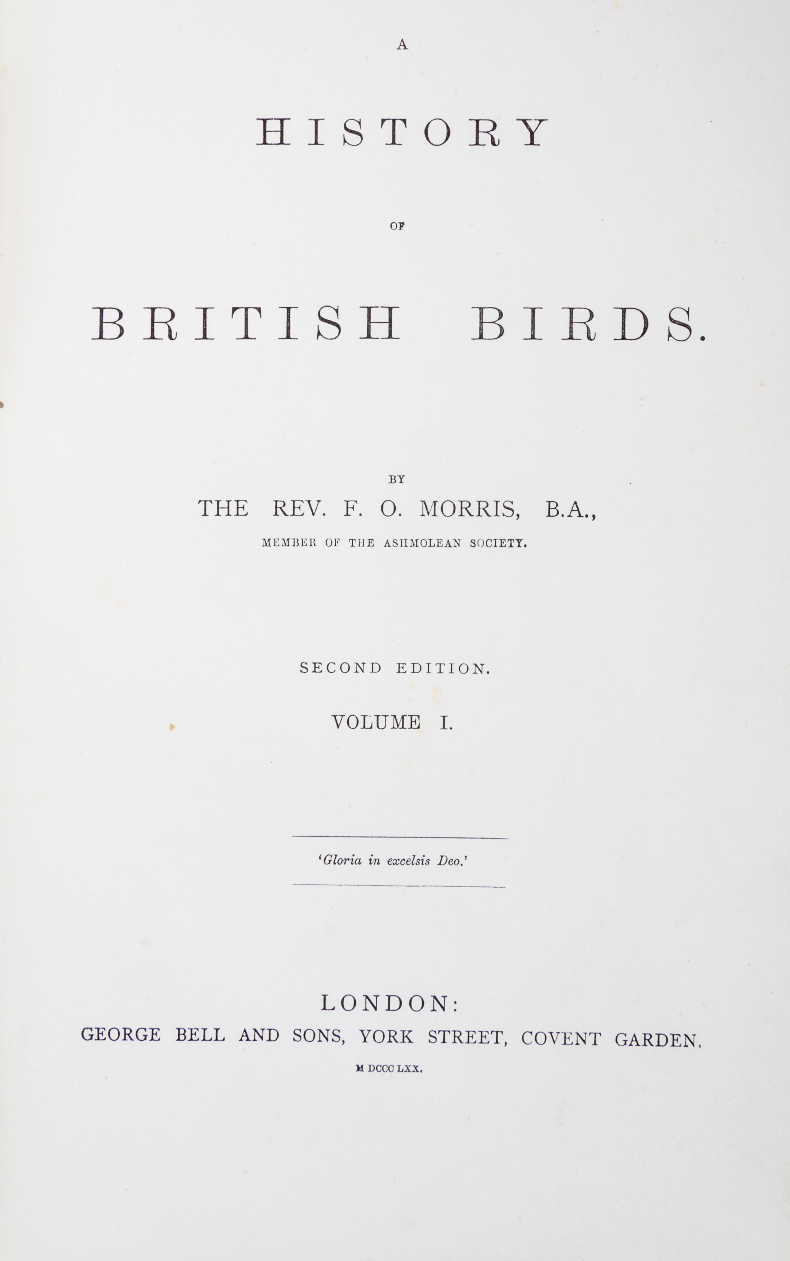 MORRIS, (FRANCIS ORPEN) A History of British Birds. London, 1870.