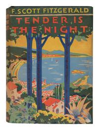 FITZGERALD, F. Scott (1896-1940). Tender is the Night . New York: Charles Scribner's Sons, 1934.