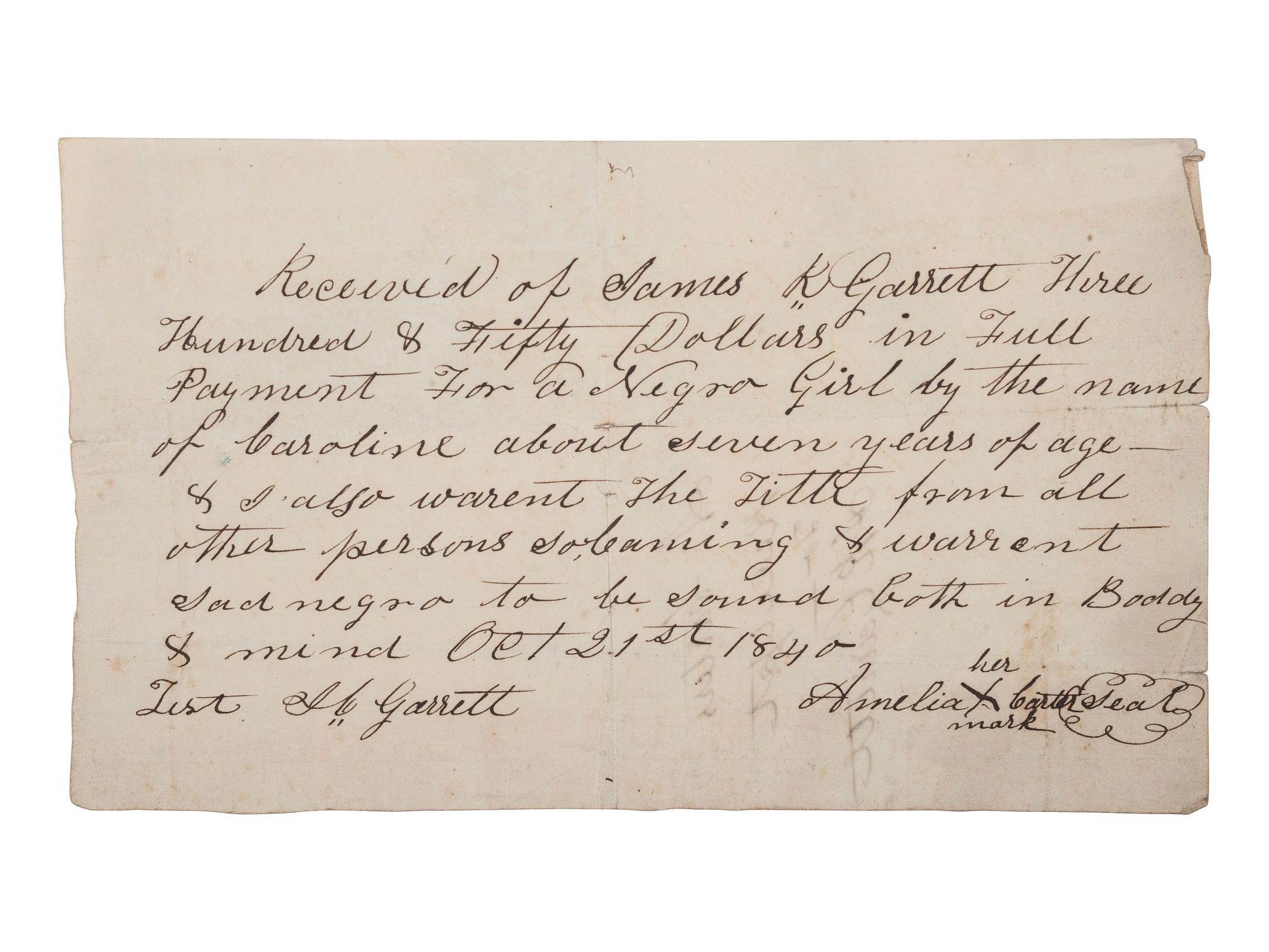 [ENSLAVEMENT & ABOLITION]. Manuscript bill of sale for a 7-year-old enslaved girl named Caroline. 21 October 1840.