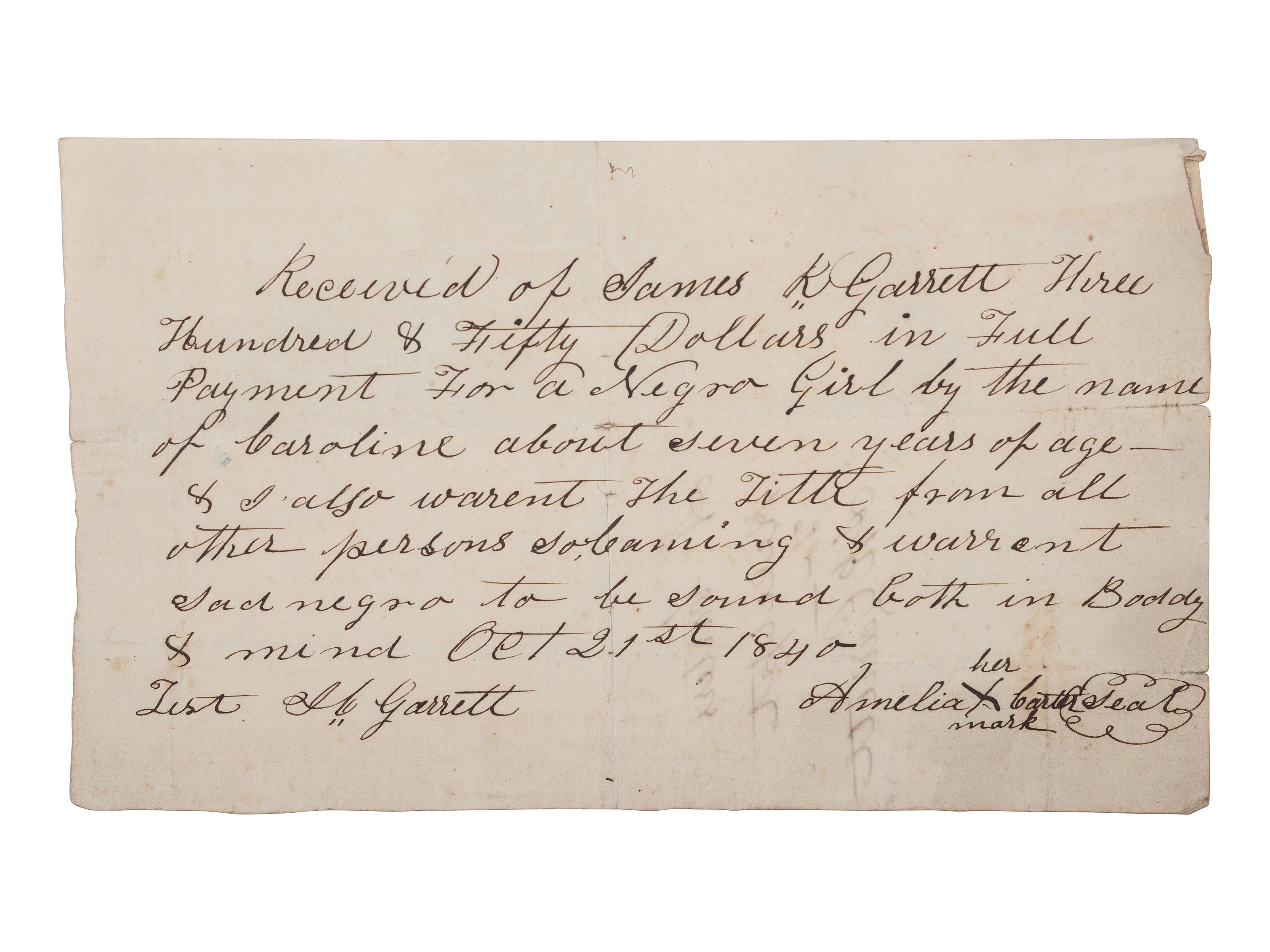 [ENSLAVEMENT & ABOLITION]. Manuscript bill of sale for a 7-year-old enslaved girl named Caroline. 21 October 1840.