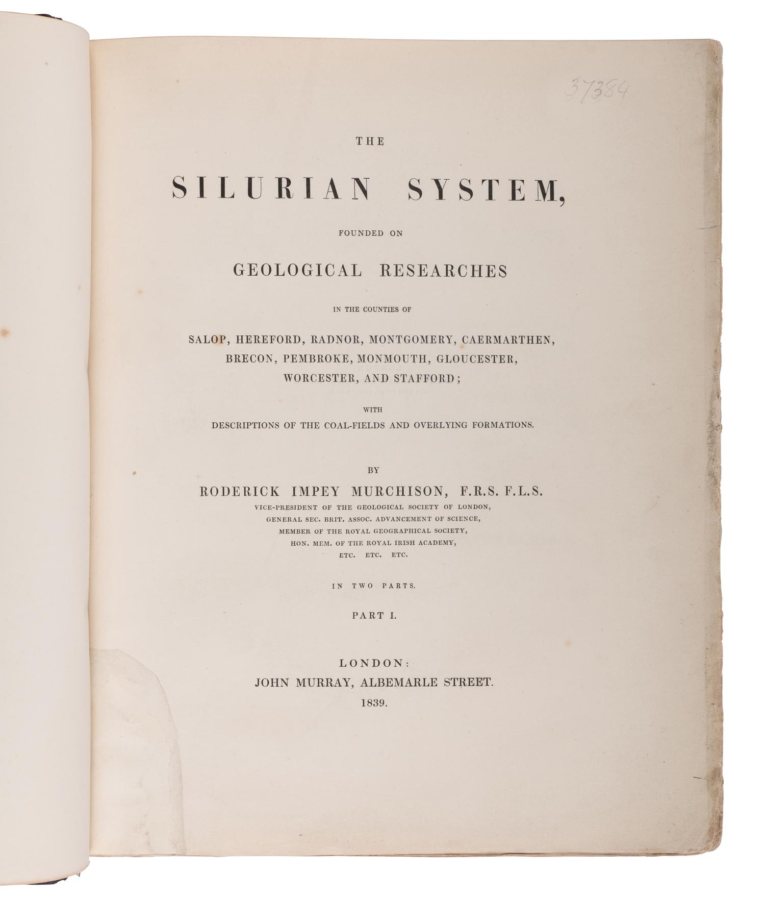 [NATURAL HISTORY]. MURCHISON, Roderick Impey, Sir (1792-1871). The Silurian System . London: John Murray, 1839.