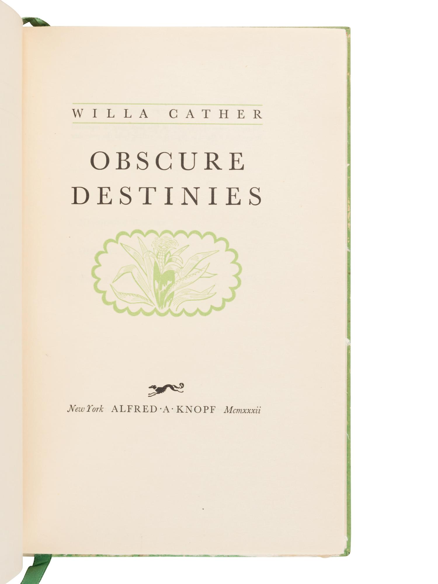 CATHER, Willa (1873-1947). A group of 7 works, SEVERAL SIGNED, comprising: