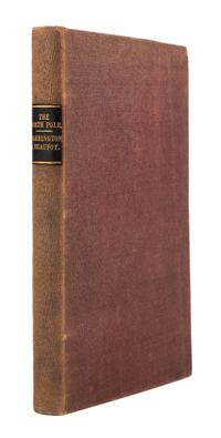 BARRINGTON, Daines (1727-1800). The Possibility of Approaching the North Pole Asserted… A New Edition. With an Appendix ... by Colonel