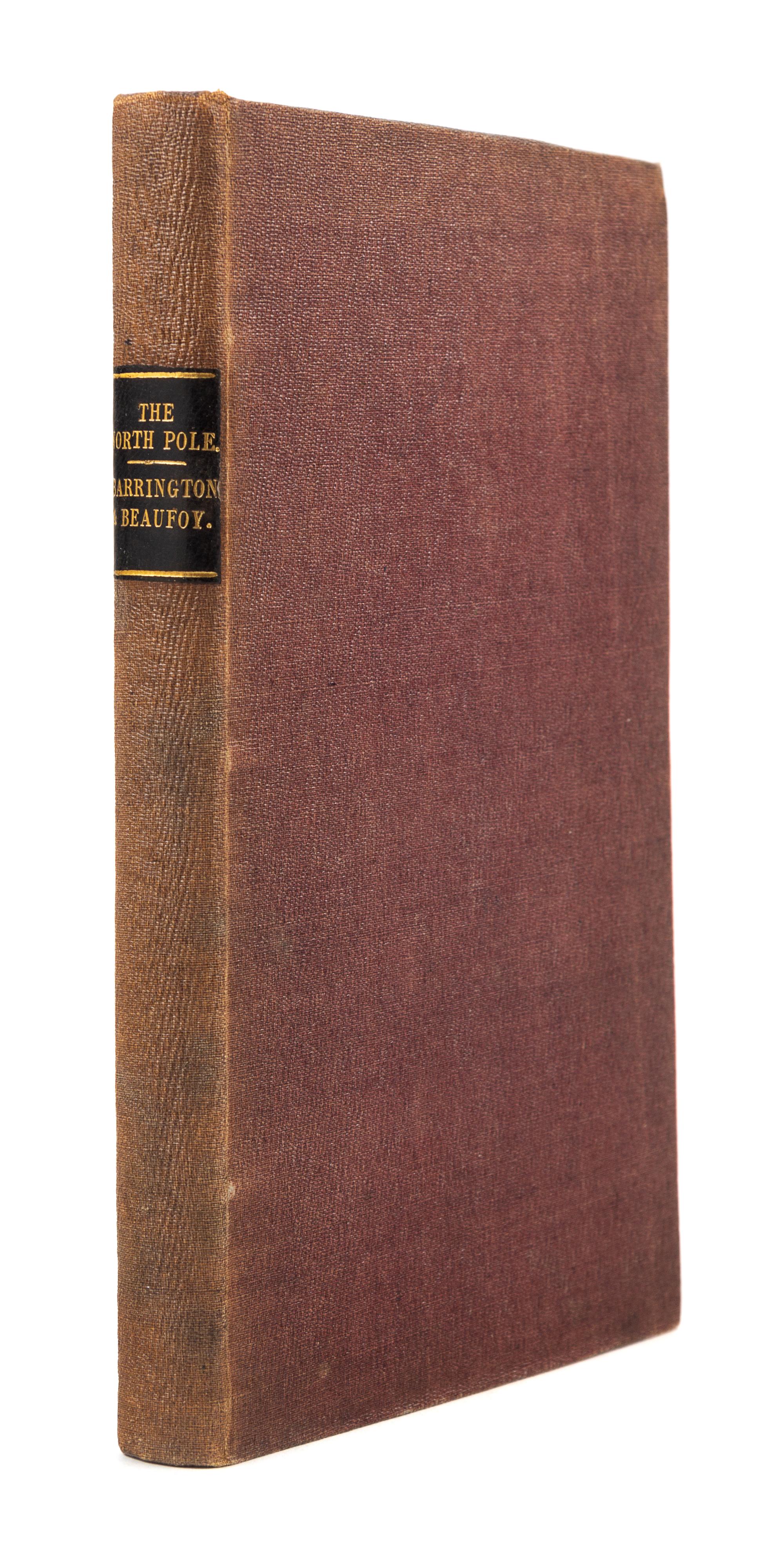 BARRINGTON, Daines (1727-1800). The Possibility of Approaching the North Pole Asserted… A New Edition. With an Appendix ... by Colonel