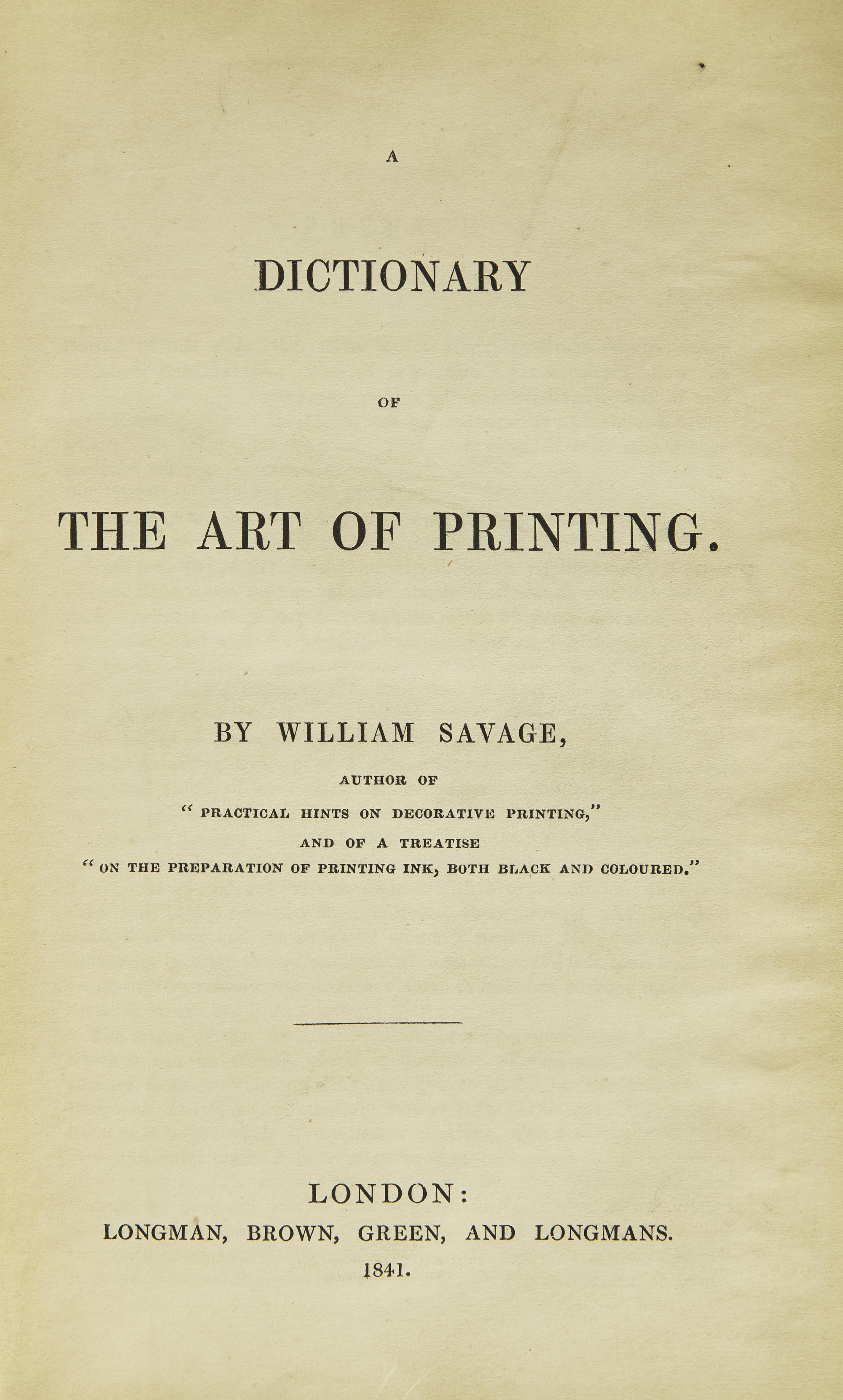 [Printing] Savage, William. A Dictionary of the Art of Printing