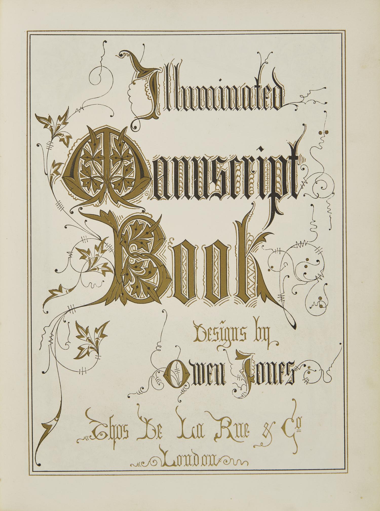 (Jones, Owen). Illuminated Manuscript Book