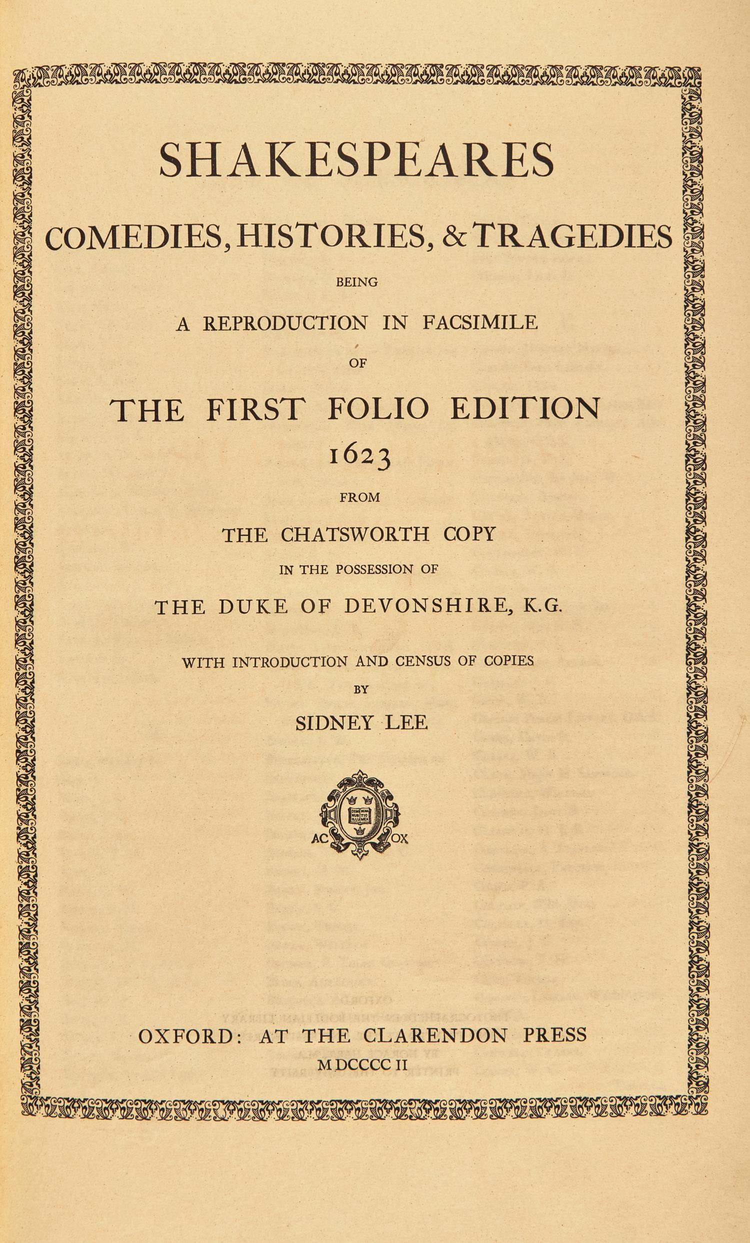 [Literature] [Shakespeare, William] Shakespeares Comedies, Histories, & Tragedies Being a Reproduction in Facsimile of the First Folio Edition 1623 From the Chatsworth Copy in the Possession of the Duke of Devonshire...