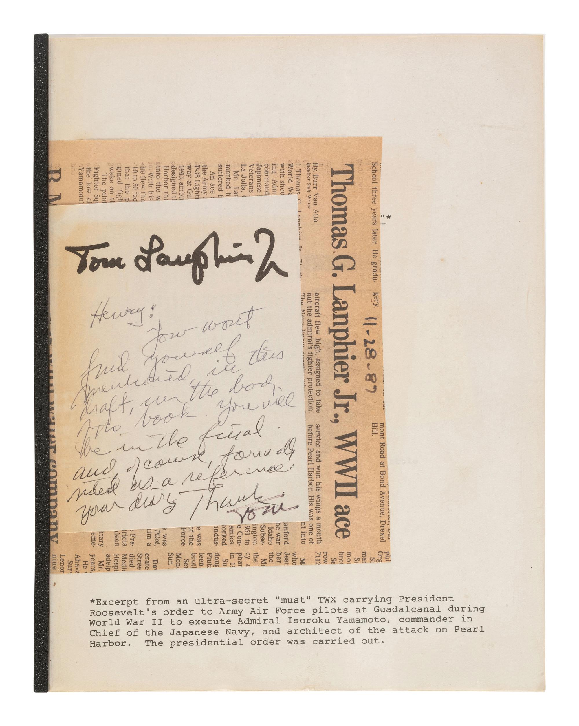 [WORLD WAR II]. LANPHIER, Jr. Col. Thomas G. (1915-1987). "At All Costs Reach and Destroy." Autographed typescript detailing experiences of the "ace" credited with shooting down the plane of Admiral Isoroku Yamamoto.