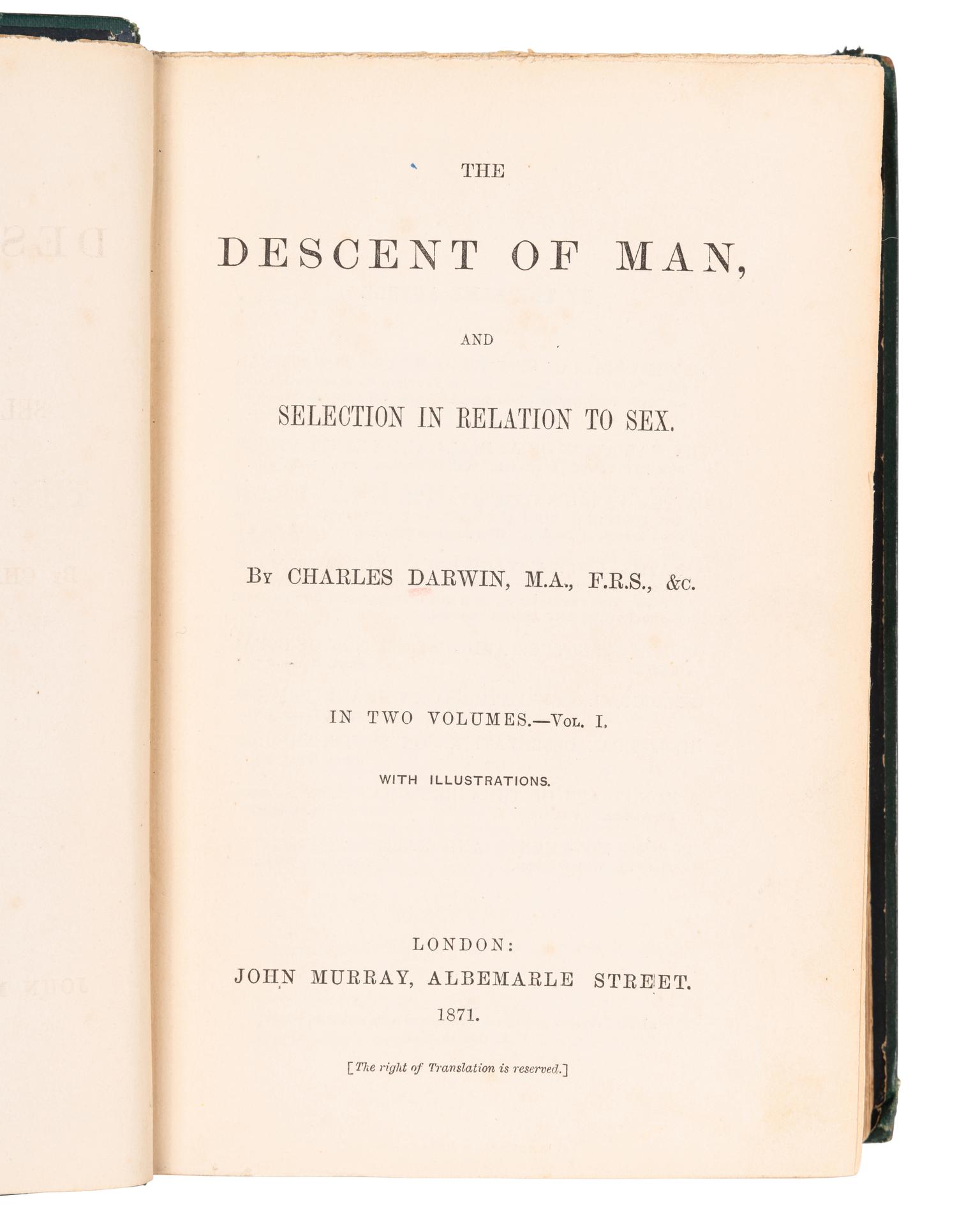 DARWIN, Charles (1809-1882). The Descent of Man and Selection in Relation to Sex . London: John Murray, 1871.