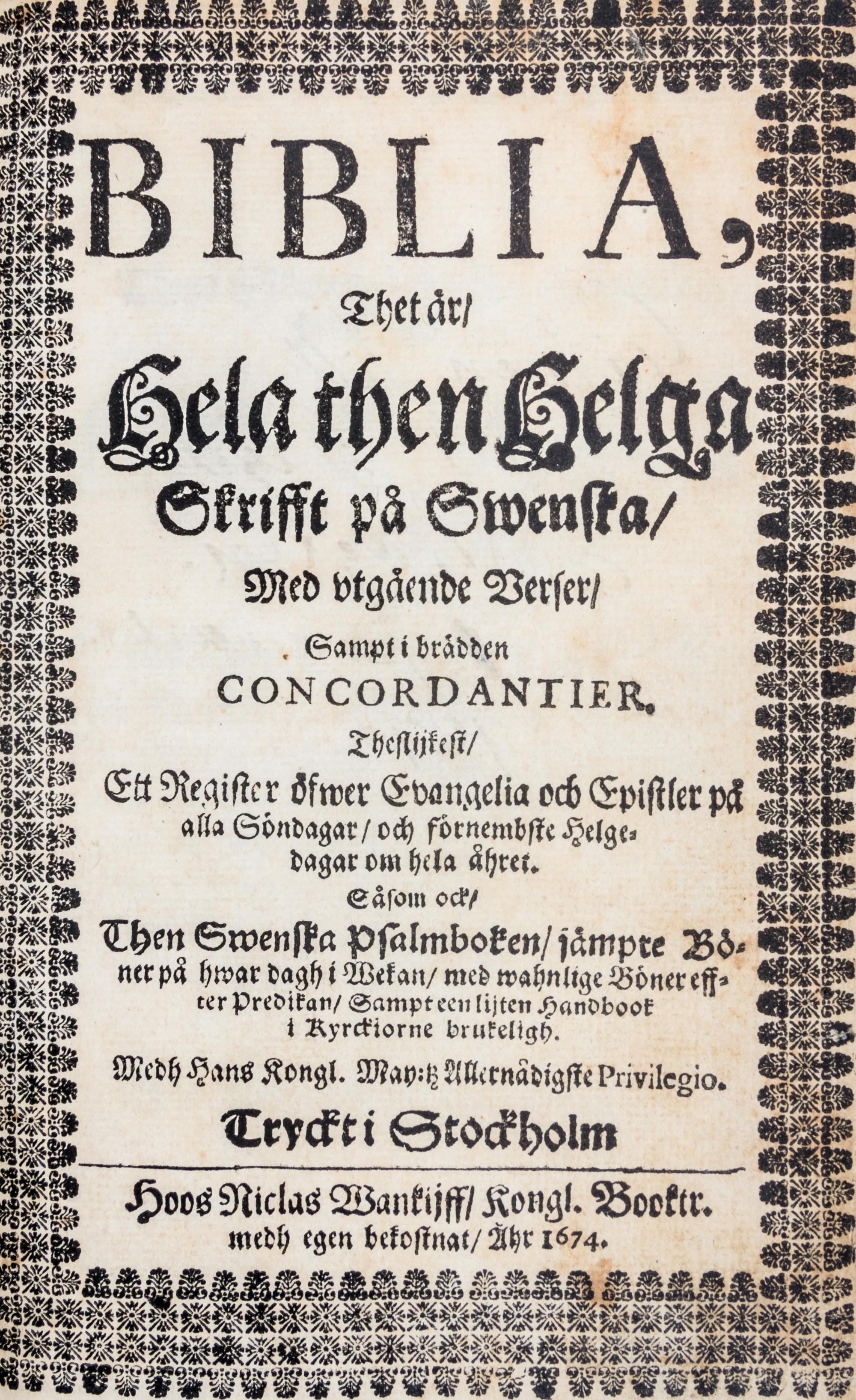 (BIBLE, SWEDISH) Biblia. Thet ar. Stockholm, 1674. First edition. Complete with an engraved title page by Isebrandus Compostell.