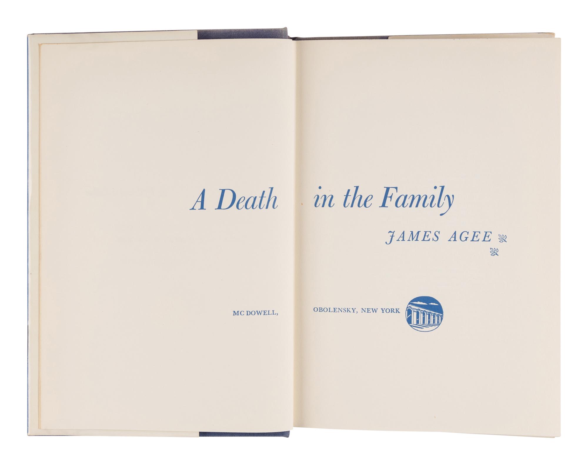 AGEE, James (1909-1955). A Death in the Family . New York: McDowell, Obolensky, 1957.