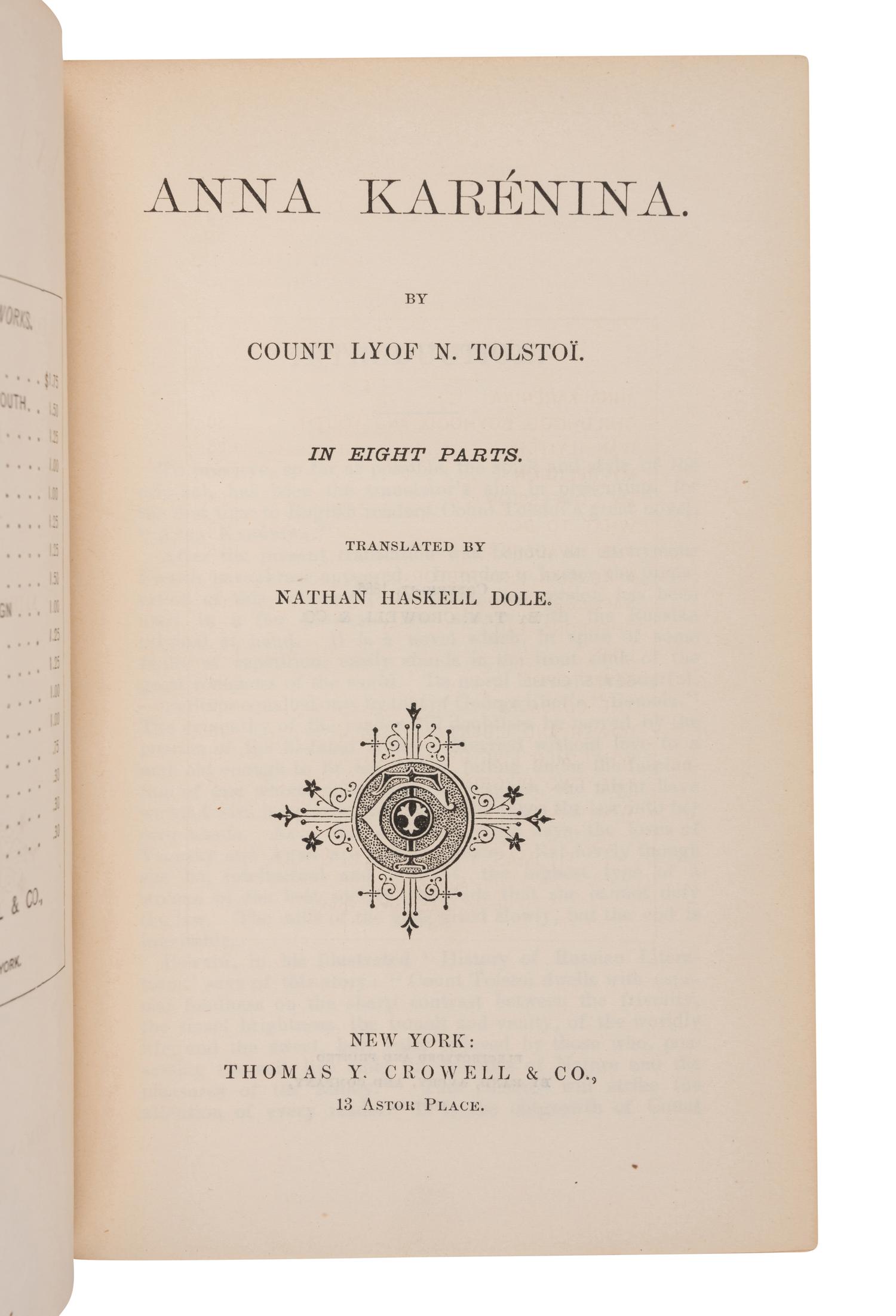 TOLSTOY, Count Lev Nikolaevich (1828-1910). Anna Karenina . Nathan Haskell Dole, translator. New York: Thomas Y. Crowell & Co., 1886.