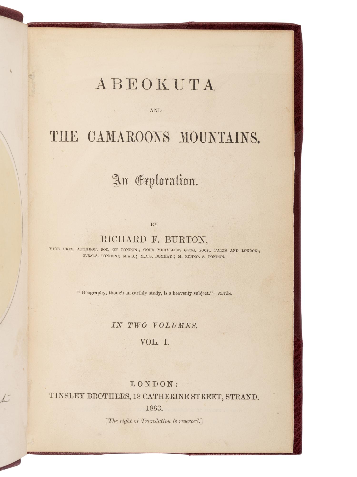 BURTON, Richard Francis, Sir (1821-1890). Abeokuta and the Camaroons Mountains. An Exploration . London: Tinsley Brothers, 1863.