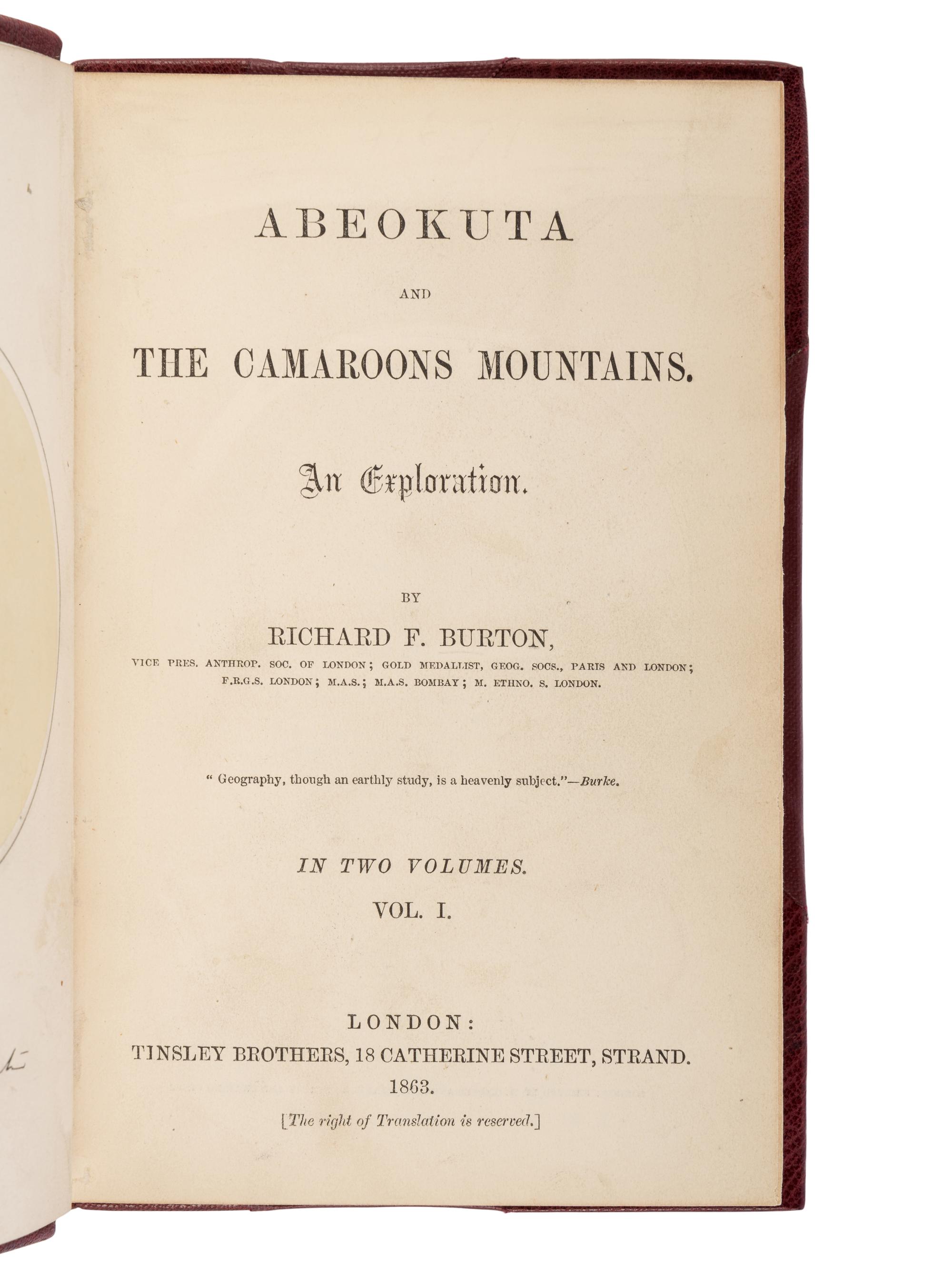 BURTON, Richard Francis, Sir (1821-1890). Abeokuta and the Camaroons Mountains. An Exploration . London: Tinsley Brothers, 1863.