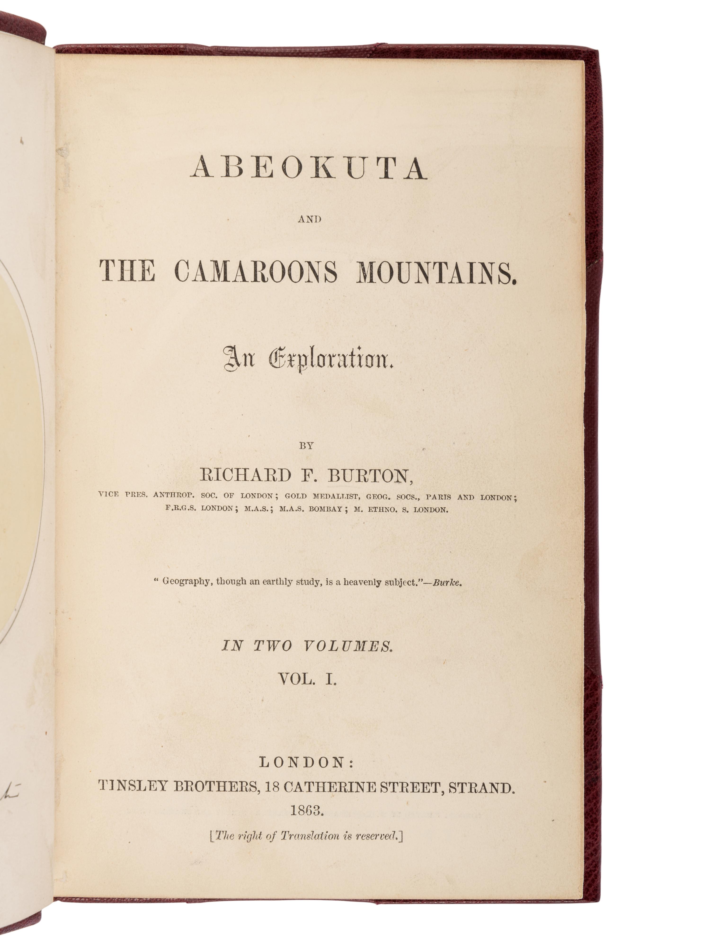 BURTON, Richard Francis, Sir (1821-1890). Abeokuta and the Camaroons Mountains. An Exploration . London: Tinsley Brothers, 1863.