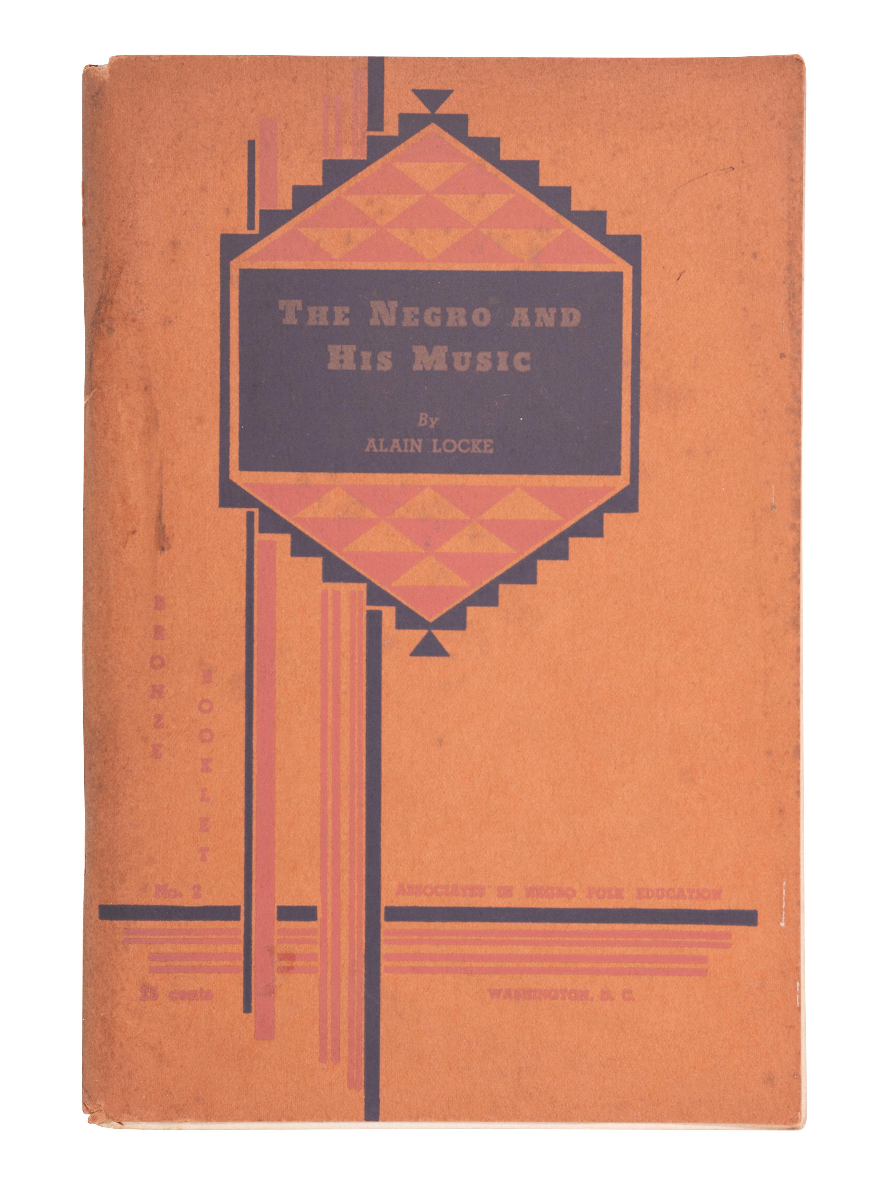 [MUSIC] LOCKE, Alain. The Negro and his Music . Washington: Associates in Negro Folk Education, 1936